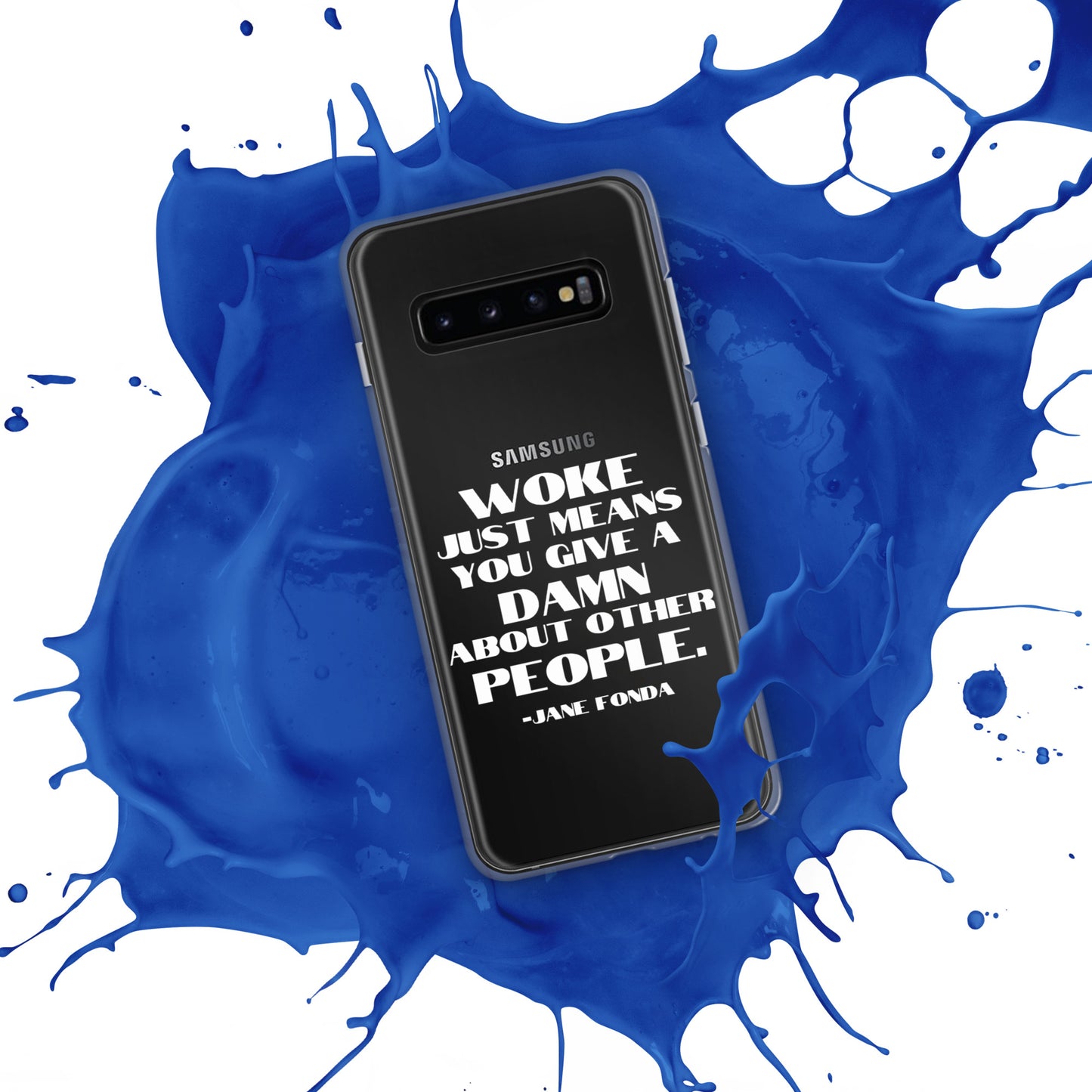 Woke Just Means You Give a Damn About Other People - Case for Samsung® Phones Mobile Phone Cases Woke American Apparel
