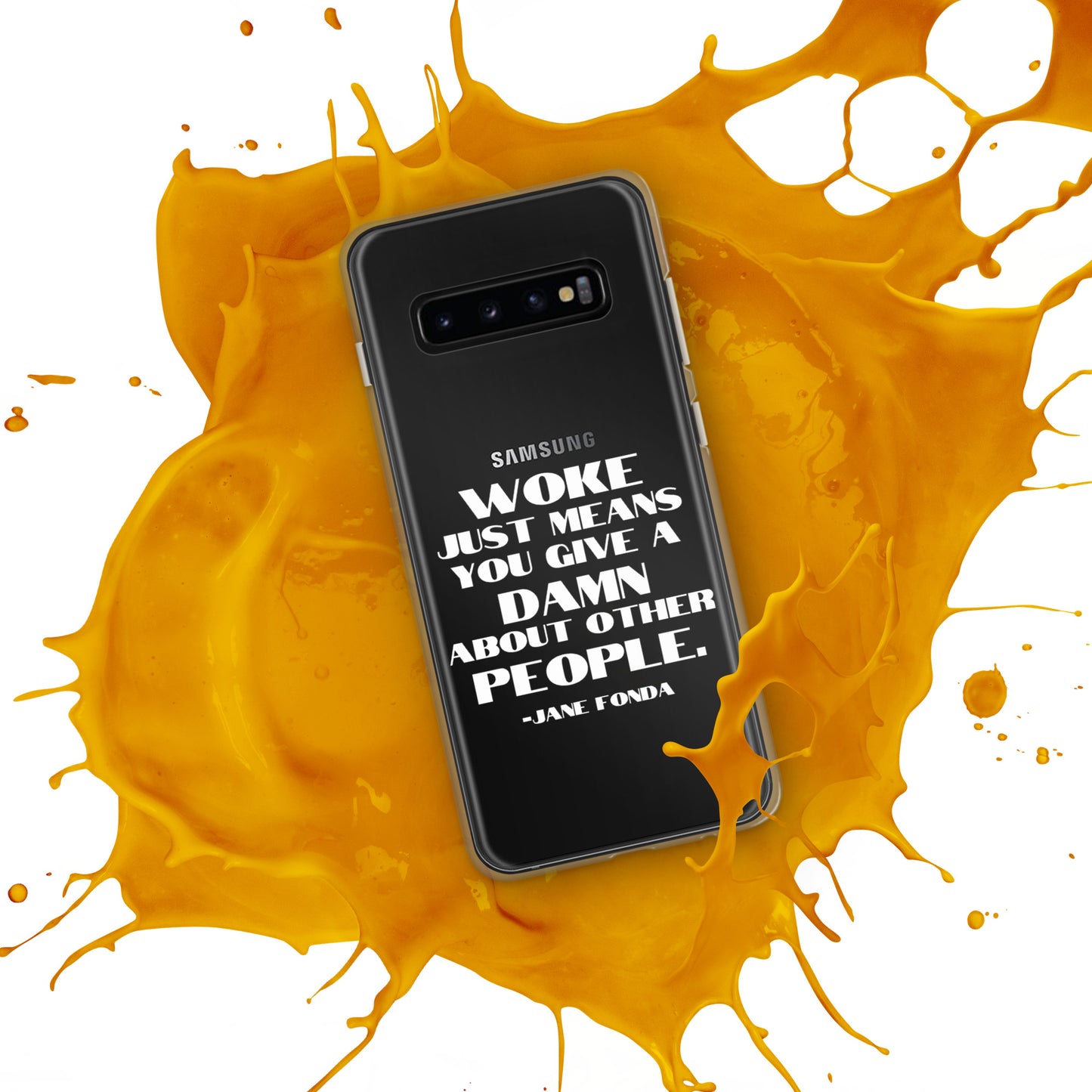 Woke Just Means You Give a Damn About Other People - Case for Samsung® Phones Mobile Phone Cases Woke American Apparel