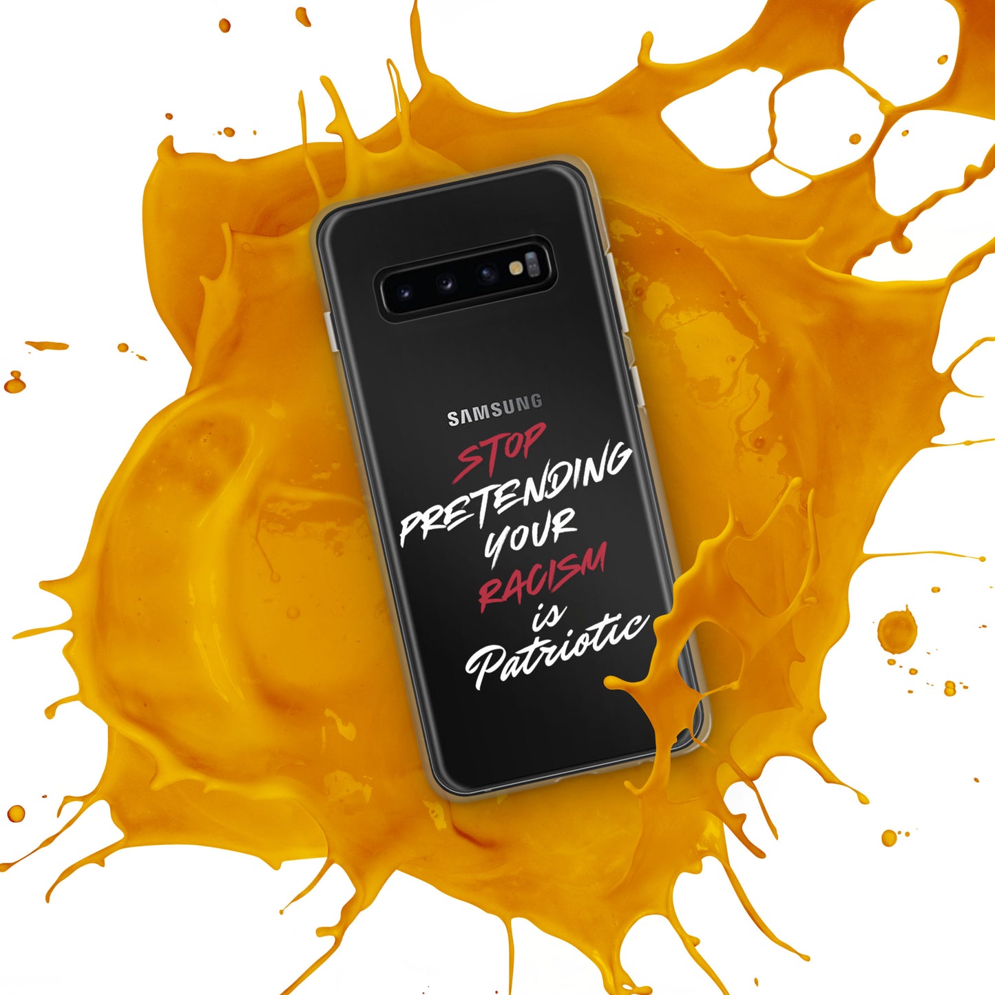 Stop Pretending Your Racism is Patriotic - Case for Samsung® Phones Mobile Phone Cases Woke American Apparel