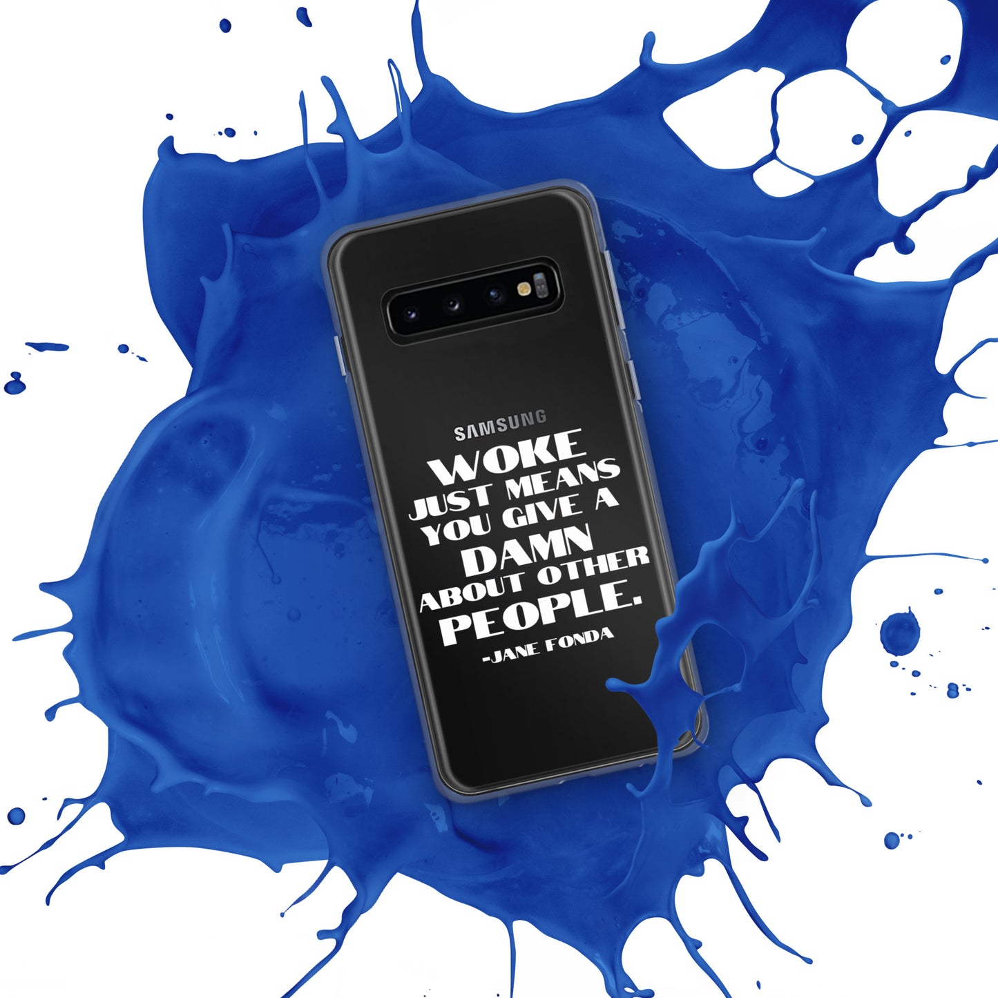 Woke Just Means You Give a Damn About Other People - Case for Samsung® Phones Mobile Phone Cases Woke American Apparel