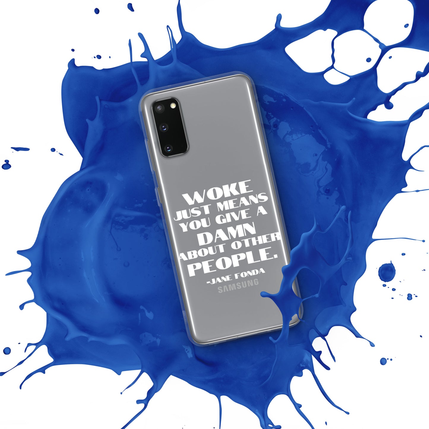 Woke Just Means You Give a Damn About Other People - Case for Samsung® Phones Mobile Phone Cases Woke American Apparel