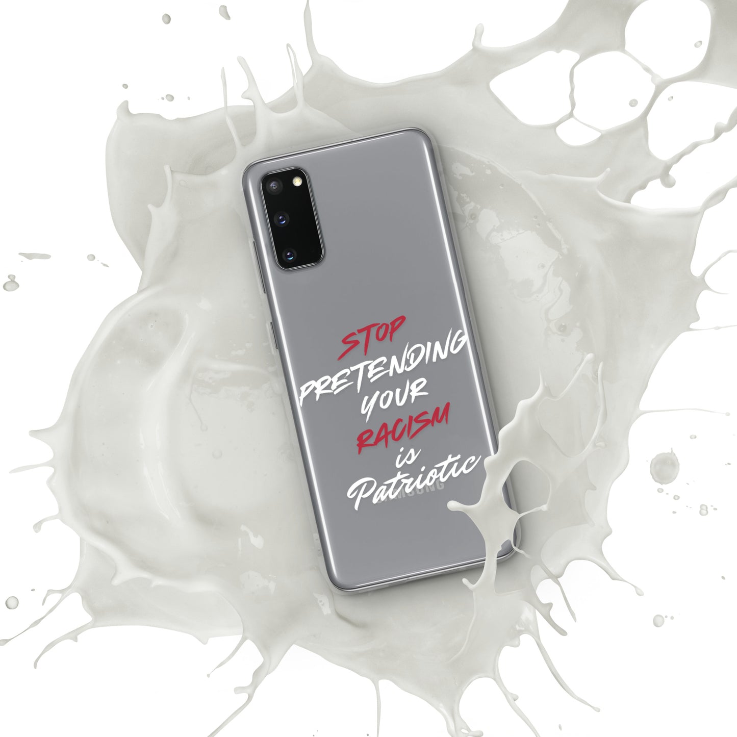 Stop Pretending Your Racism is Patriotic - Case for Samsung® Phones Mobile Phone Cases Woke American Apparel Samsung Galaxy S20