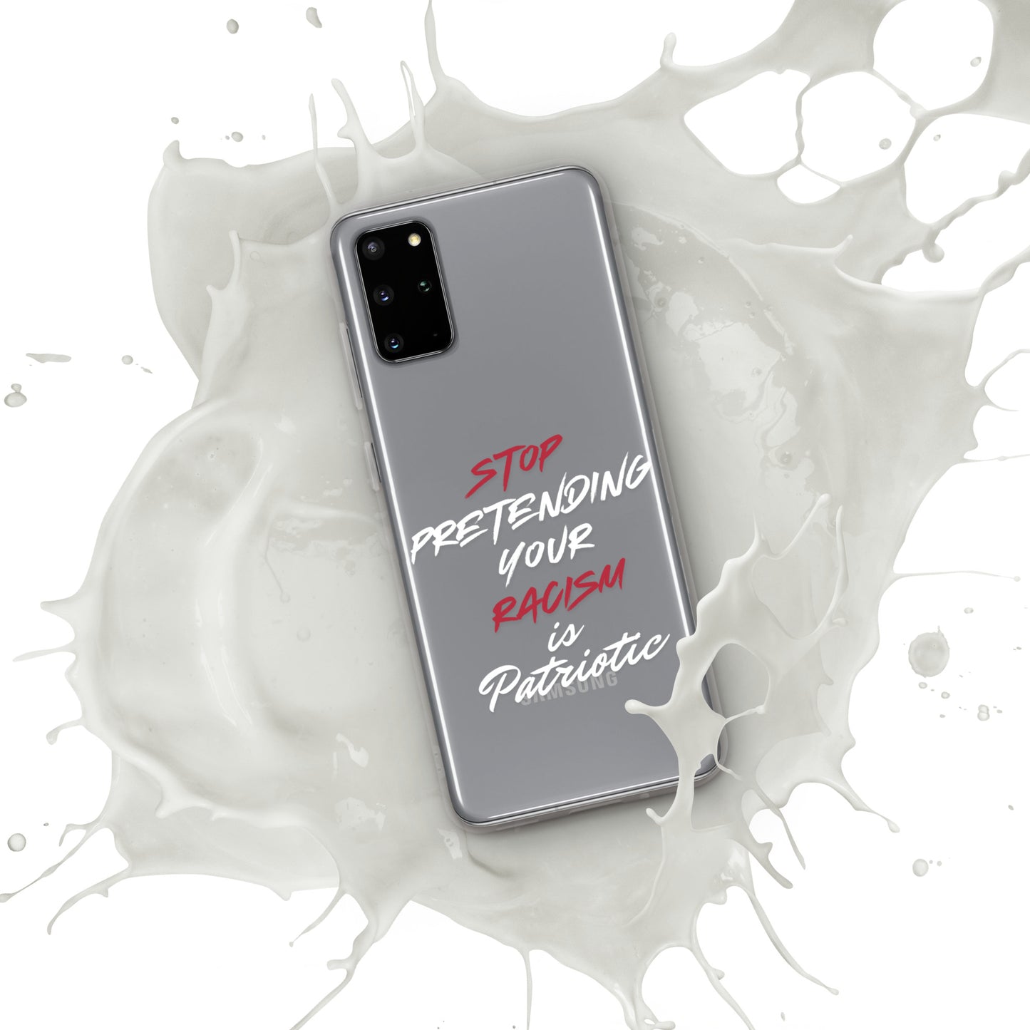 Stop Pretending Your Racism is Patriotic - Case for Samsung® Phones Mobile Phone Cases Woke American Apparel Samsung Galaxy S20 Plus