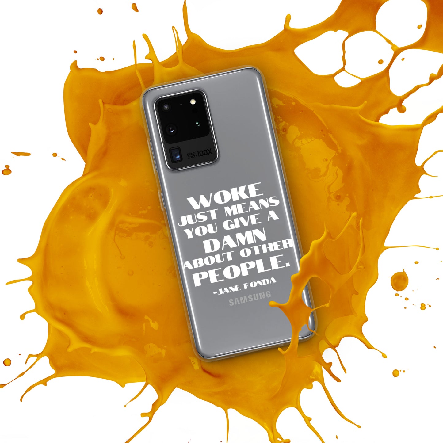 Woke Just Means You Give a Damn About Other People - Case for Samsung® Phones Mobile Phone Cases Woke American Apparel