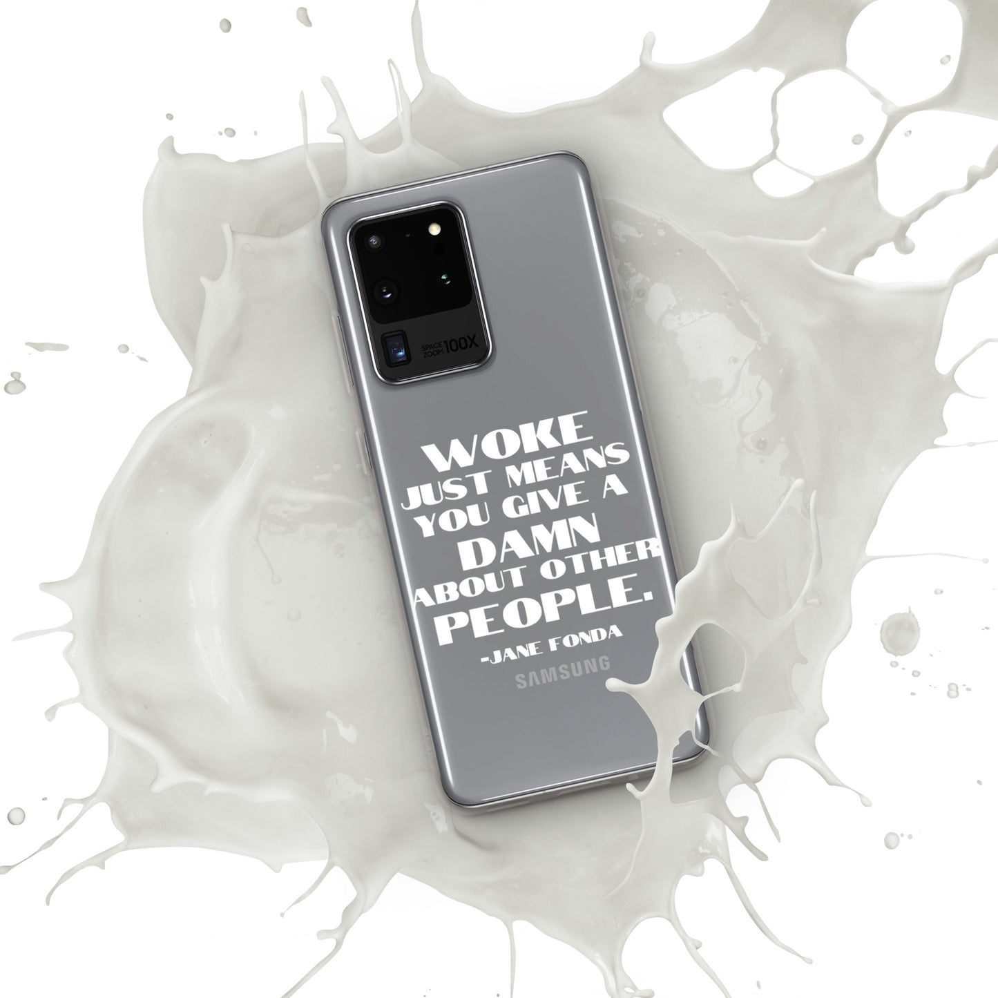 Woke Just Means You Give a Damn About Other People - Case for Samsung® Phones Mobile Phone Cases Woke American Apparel Samsung Galaxy S20 Ultra