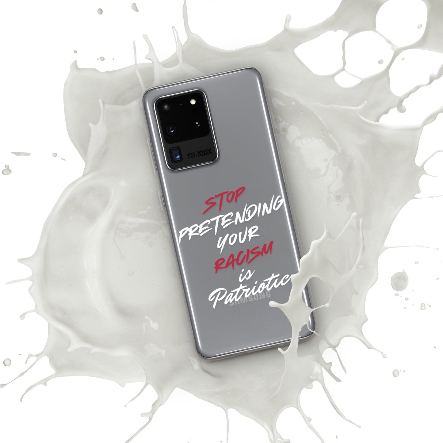 Stop Pretending Your Racism is Patriotic - Case for Samsung® Phones Mobile Phone Cases Woke American Apparel Samsung Galaxy S20 Ultra
