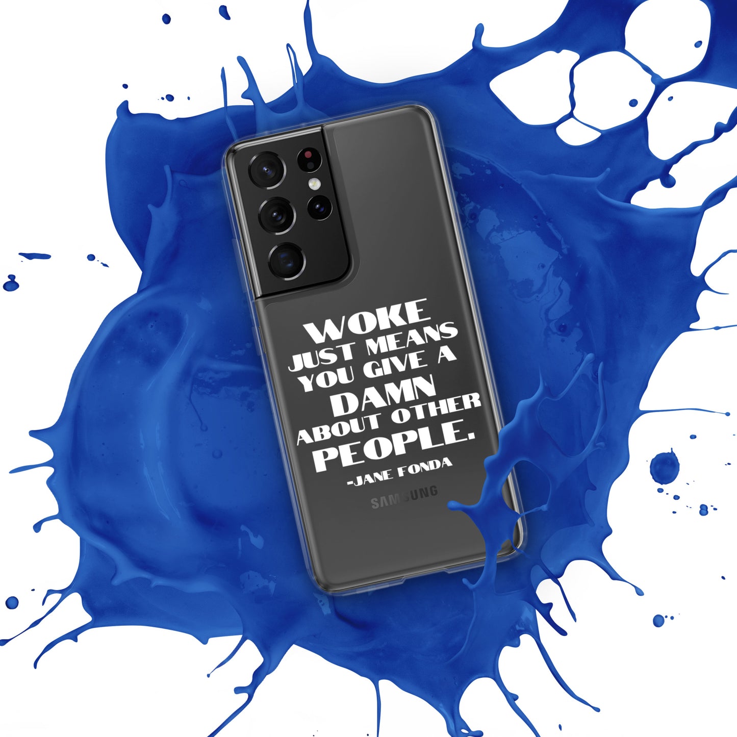 Woke Just Means You Give a Damn About Other People - Case for Samsung® Phones Mobile Phone Cases Woke American Apparel
