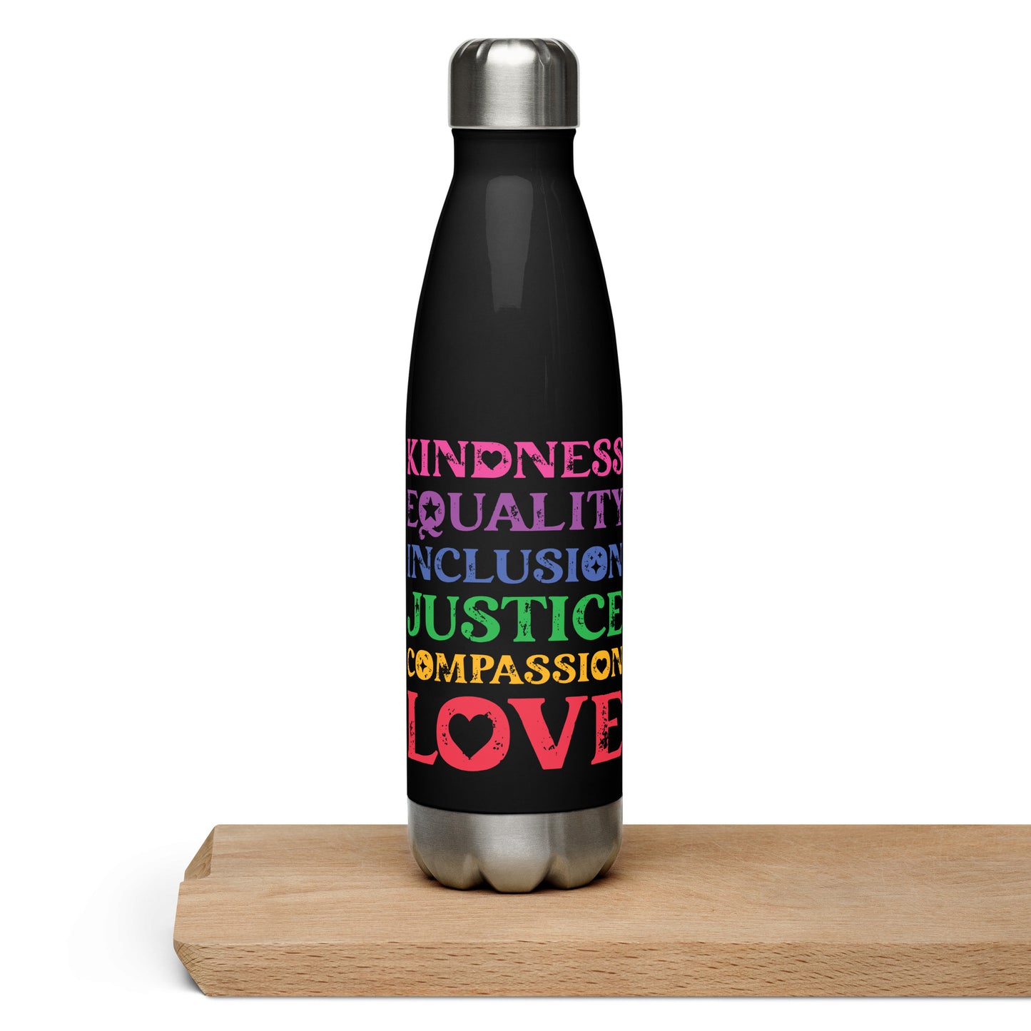 Kindness Equality Inclusion Justice Compassion Love (Rainbow) - Water Bottle - Supporting Equal Rights for All Americans Water Bottles Woke American Apparel Black
