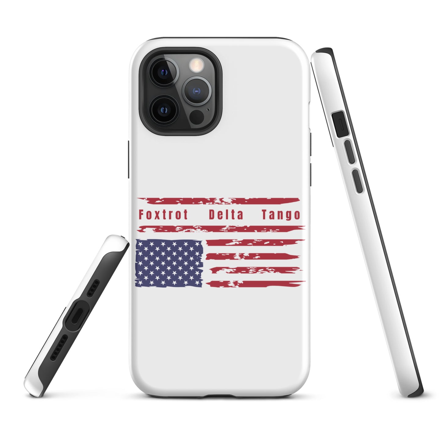 Foxtrot Delta Tango (Flag) - iPhone® Case Mobile Phone Cases Woke American Apparel iPhone 12 Pro Max