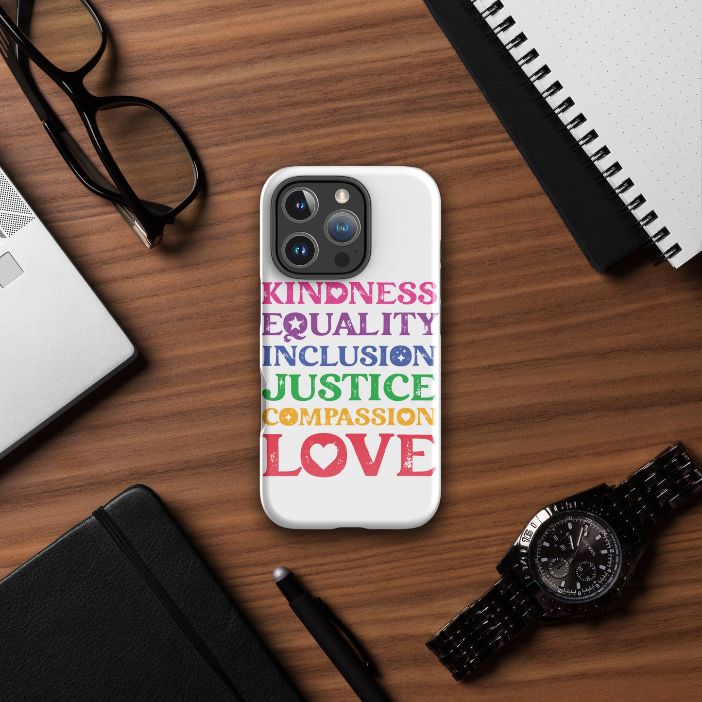 Kindness Equality Inclusion Justice Compassion Love (Rainbow) - iPhone® Case - Supporting Equal Rights for All Americans Mobile Phone Cases Woke American Apparel iPhone 16 Pro