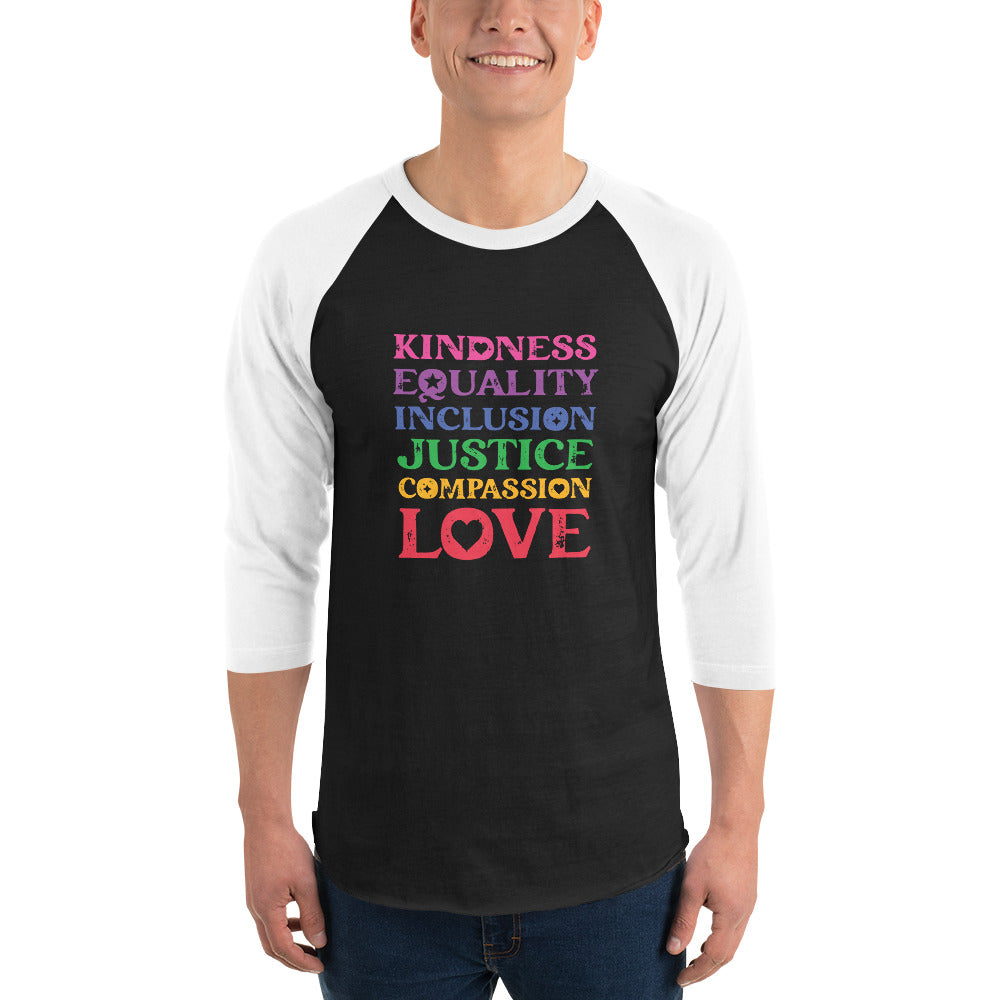 Kindness Equality Inclusion Justice Compassion Love (Rainbow) - 3/4 Sleeve Raglan Shirt - Supporting Equal Rights for All Americans Shirts & Tops Woke American Apparel Black/White XS