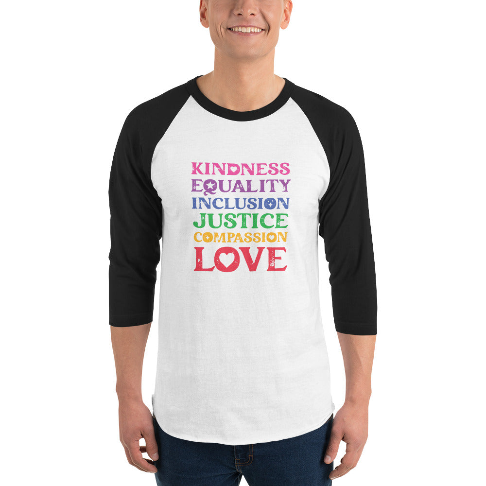 Kindness Equality Inclusion Justice Compassion Love (Rainbow) - 3/4 Sleeve Raglan Shirt - Supporting Equal Rights for All Americans Shirts & Tops Woke American Apparel White/Black XS