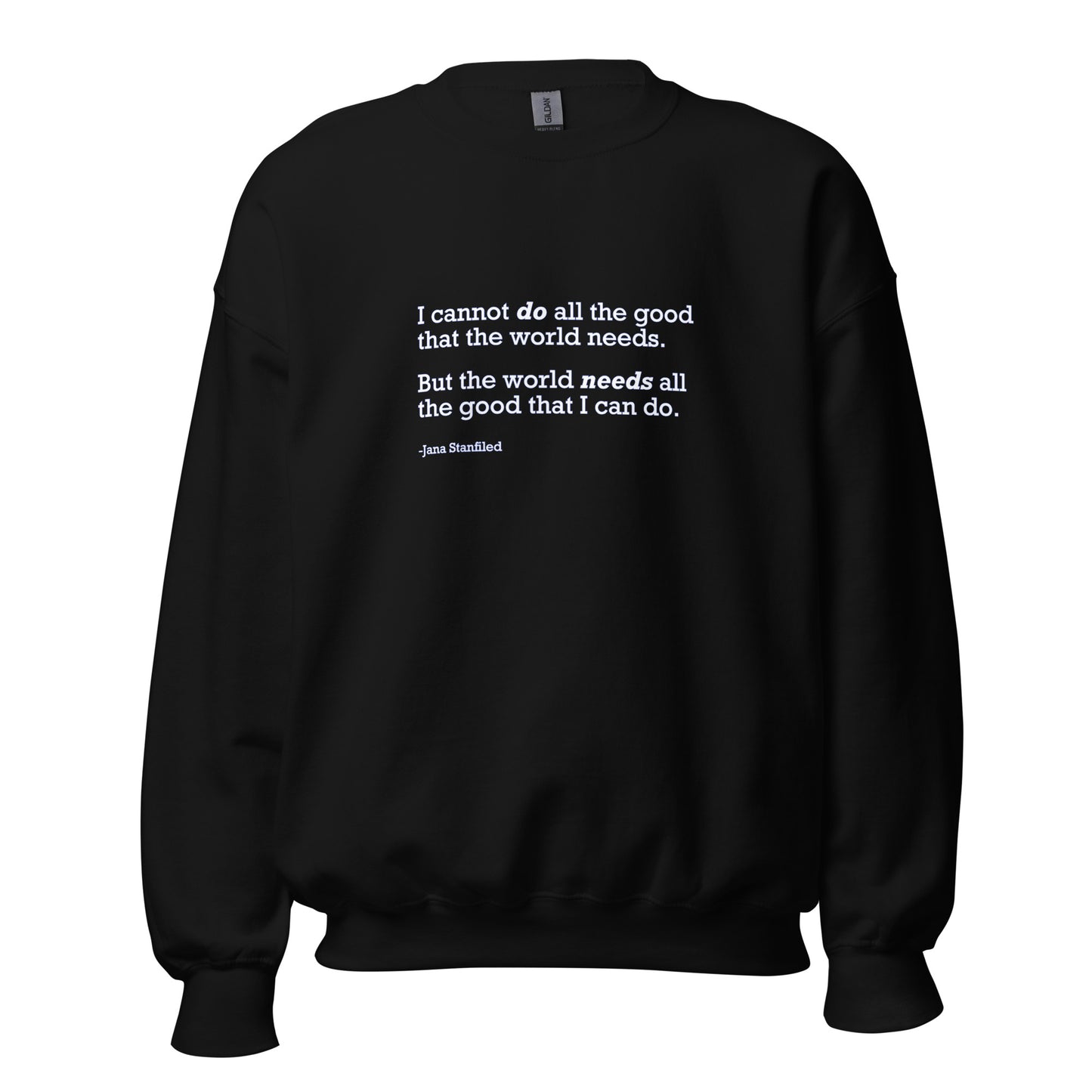 The World Needs Good - Unisex Sweatshirt Shirts & Tops Woke American Apparel Black S
