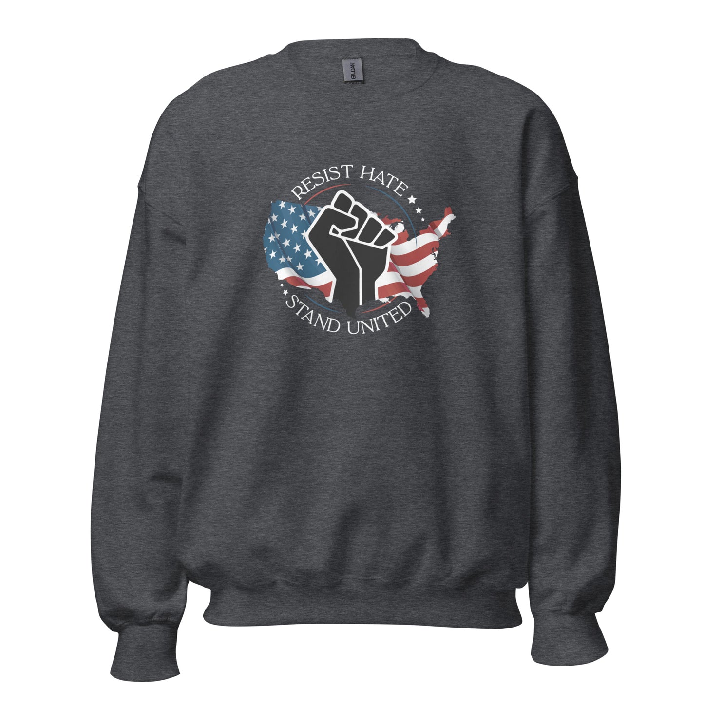 Resist Hate, Stand United - Unisex Sweatshirt - Supporting Black Lives Matter and Equal Rights for All Americans Shirts & Tops Woke American Apparel Dark Heather S