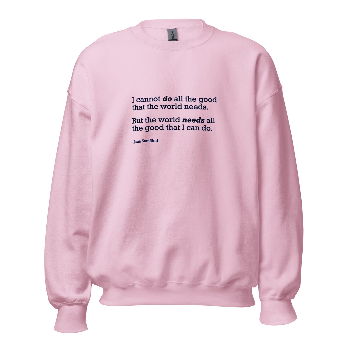The World Needs Good - Unisex Sweatshirt Shirts & Tops Woke American Apparel Light Pink S