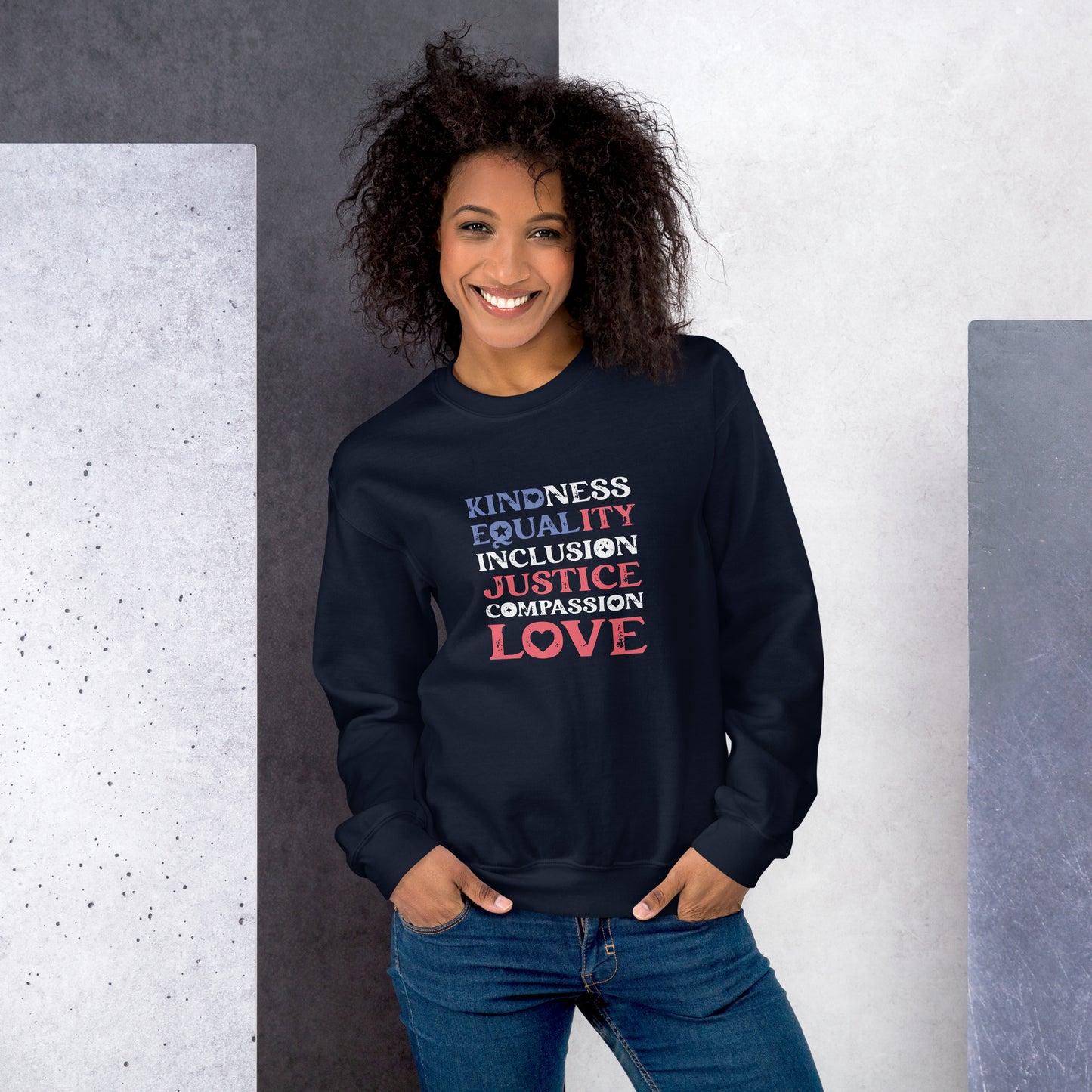 Kindness Equality Inclusion Justice Compassion Love - Unisex Sweatshirt - Supporting Equal Rights for All Americans Shirts & Tops Woke American Apparel Navy S