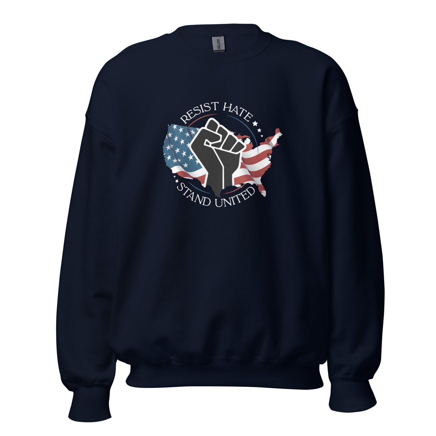 Resist Hate, Stand United - Unisex Sweatshirt - Supporting Black Lives Matter and Equal Rights for All Americans Shirts & Tops Woke American Apparel Navy S