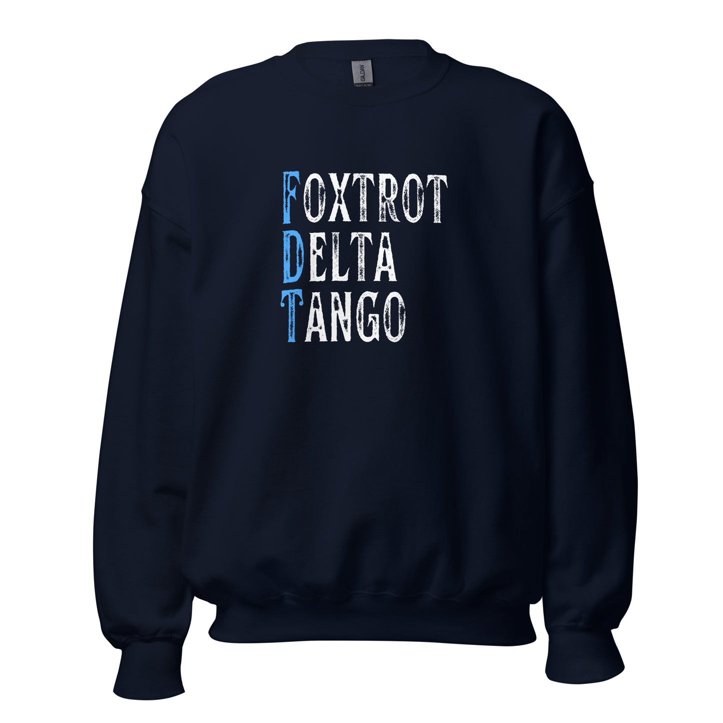 Foxtrot Delta Tango - Unisex Sweatshirt Shirts & Tops Woke American Apparel Navy S