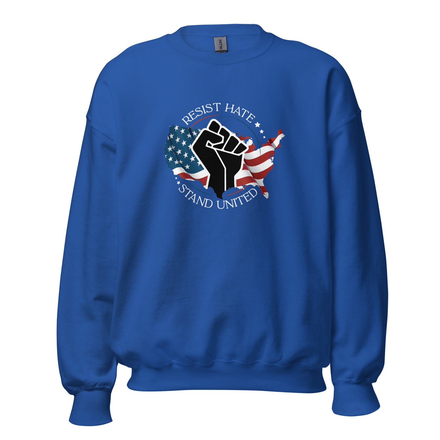 Resist Hate, Stand United - Unisex Sweatshirt - Supporting Black Lives Matter and Equal Rights for All Americans Shirts & Tops Woke American Apparel
