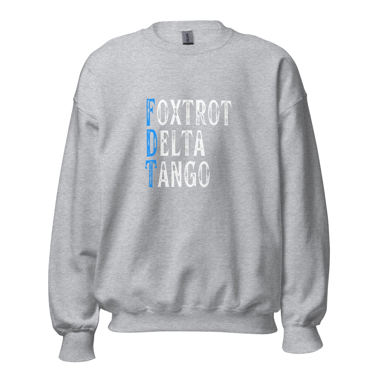 Foxtrot Delta Tango - Unisex Sweatshirt Shirts & Tops Woke American Apparel Sport Grey S