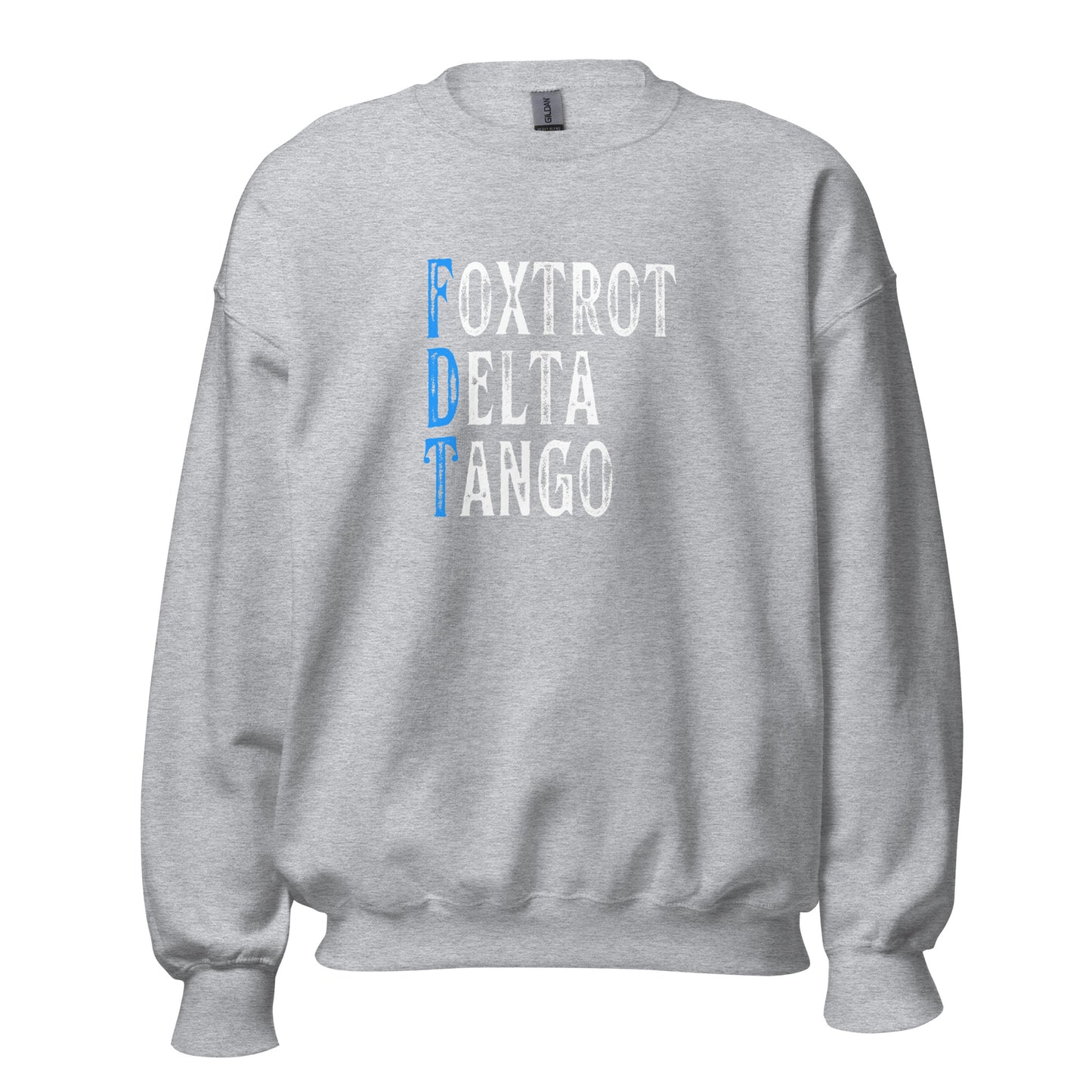 Foxtrot Delta Tango - Unisex Sweatshirt Shirts & Tops Woke American Apparel Sport Grey S