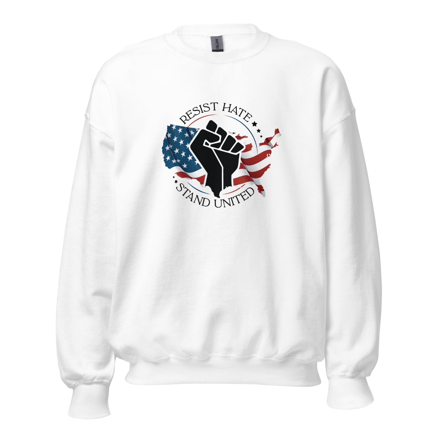Resist Hate, Stand United - Unisex Sweatshirt - Supporting Black Lives Matter and Equal Rights for All Americans Shirts & Tops Woke American Apparel White S