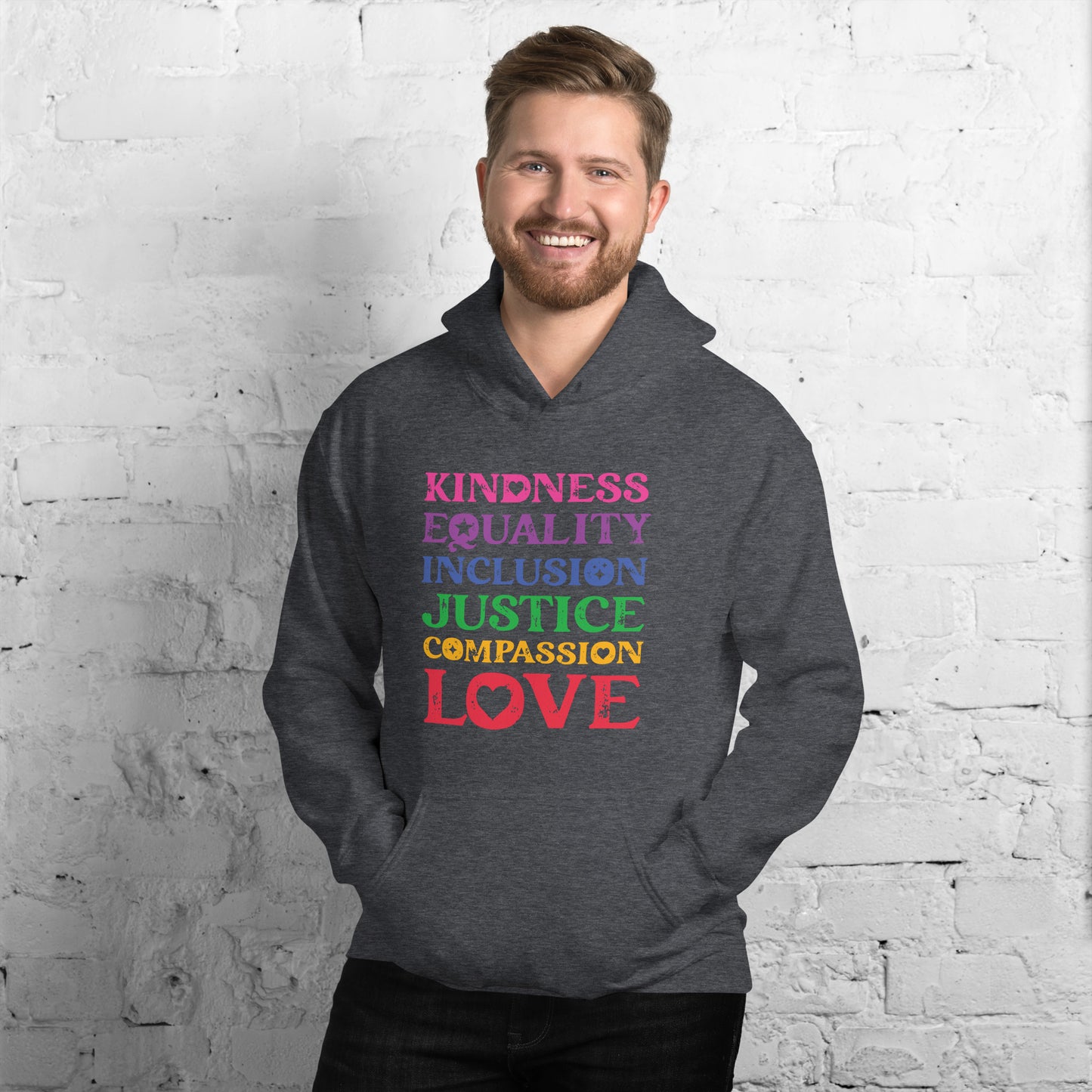 Kindness Equality Inclusion Justice Compassion Love (Rainbow) - Unisex Hoodie - Supporting Equal Rights for All Americans Shirts & Tops Woke American Apparel Dark Heather S