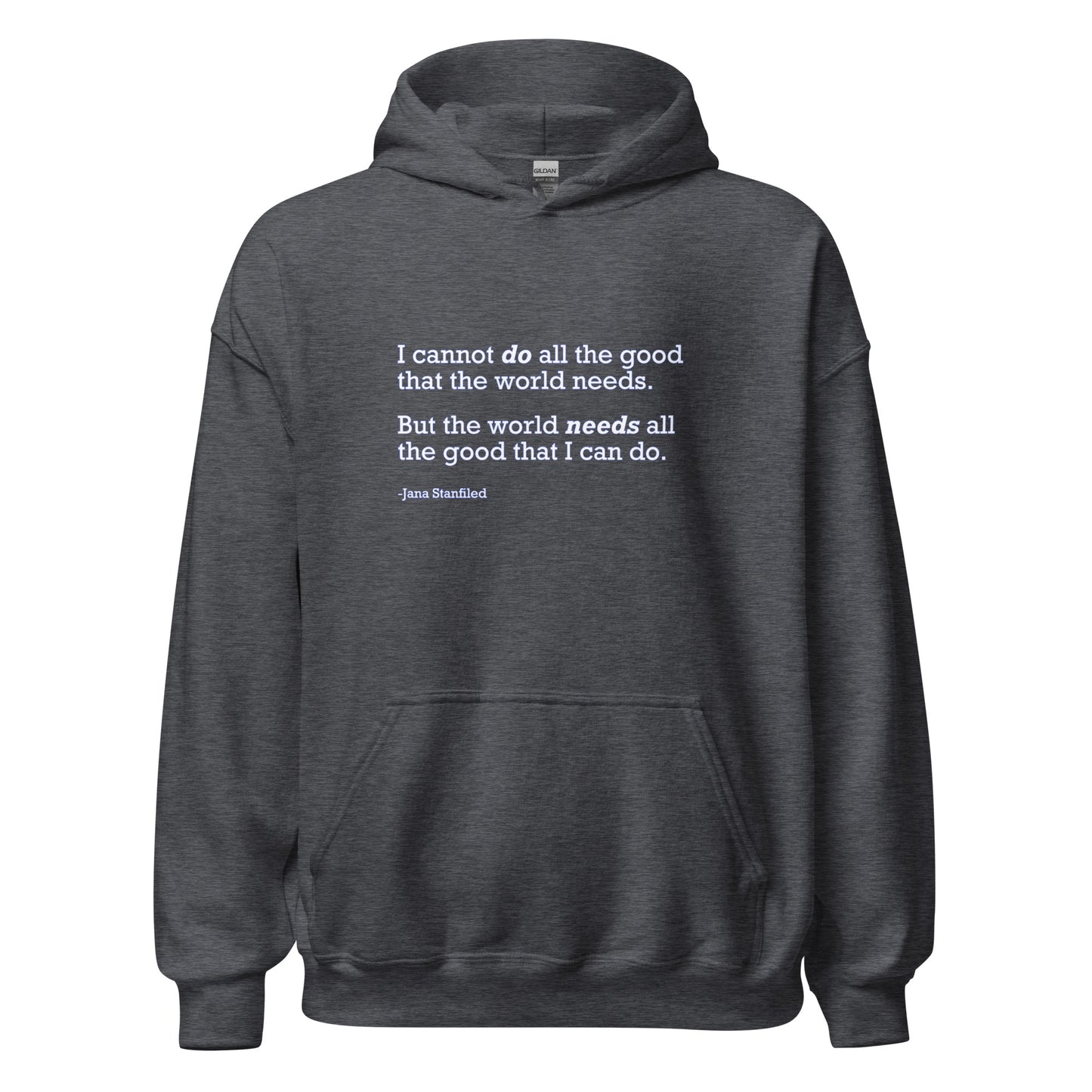 The World Needs Good - Unisex Hoodie Shirts & Tops Woke American Apparel Dark Heather S