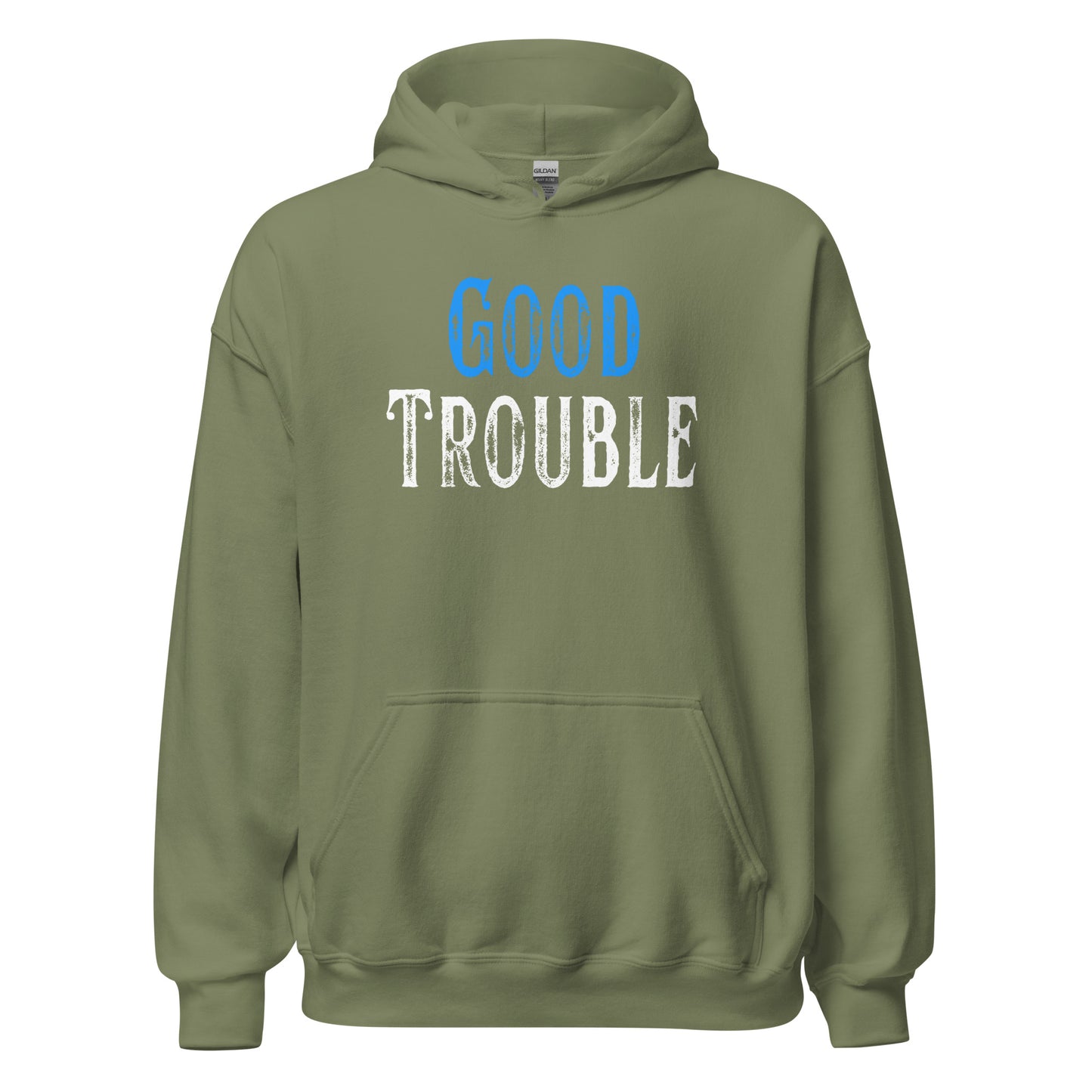 Good Trouble - Unisex Hoodie Shirts & Tops Woke American Apparel Military Green S