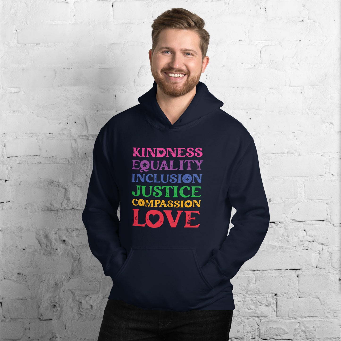 Kindness Equality Inclusion Justice Compassion Love (Rainbow) - Unisex Hoodie - Supporting Equal Rights for All Americans Shirts & Tops Woke American Apparel Navy S