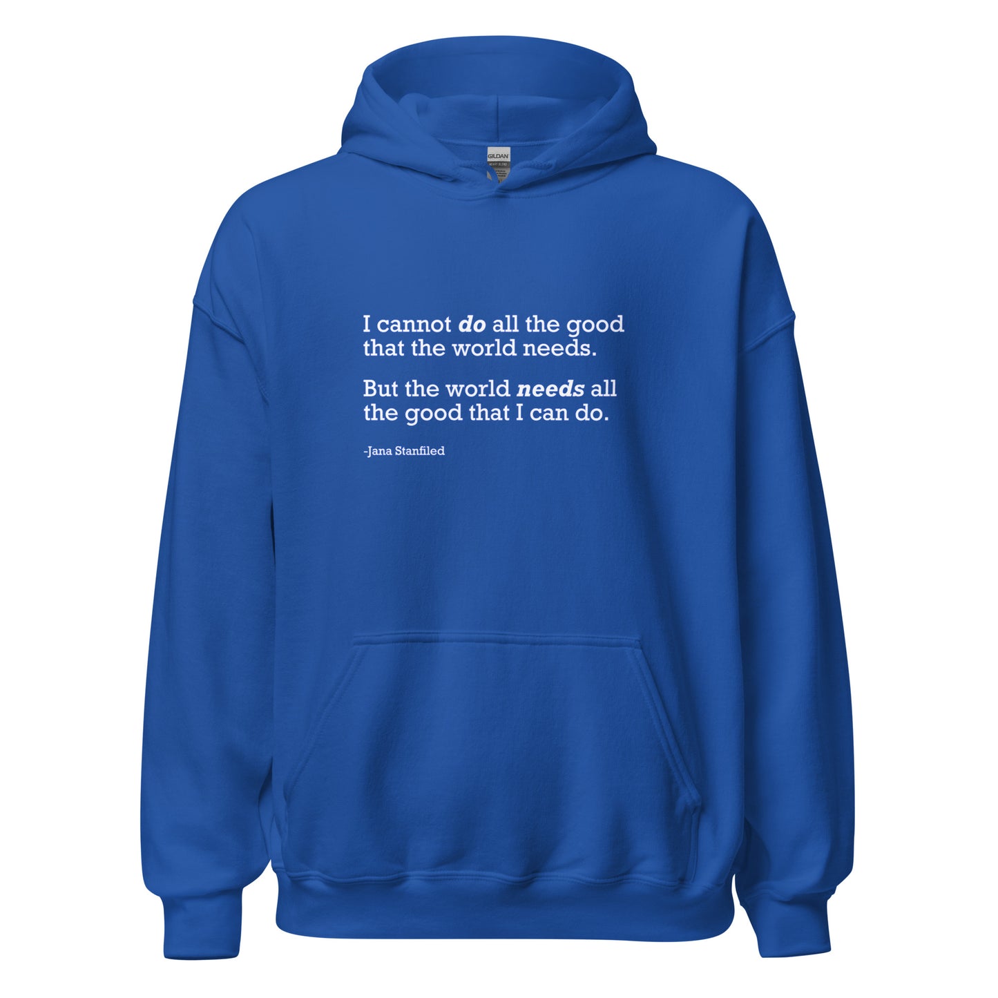 The World Needs Good - Unisex Hoodie Shirts & Tops Woke American Apparel Royal S