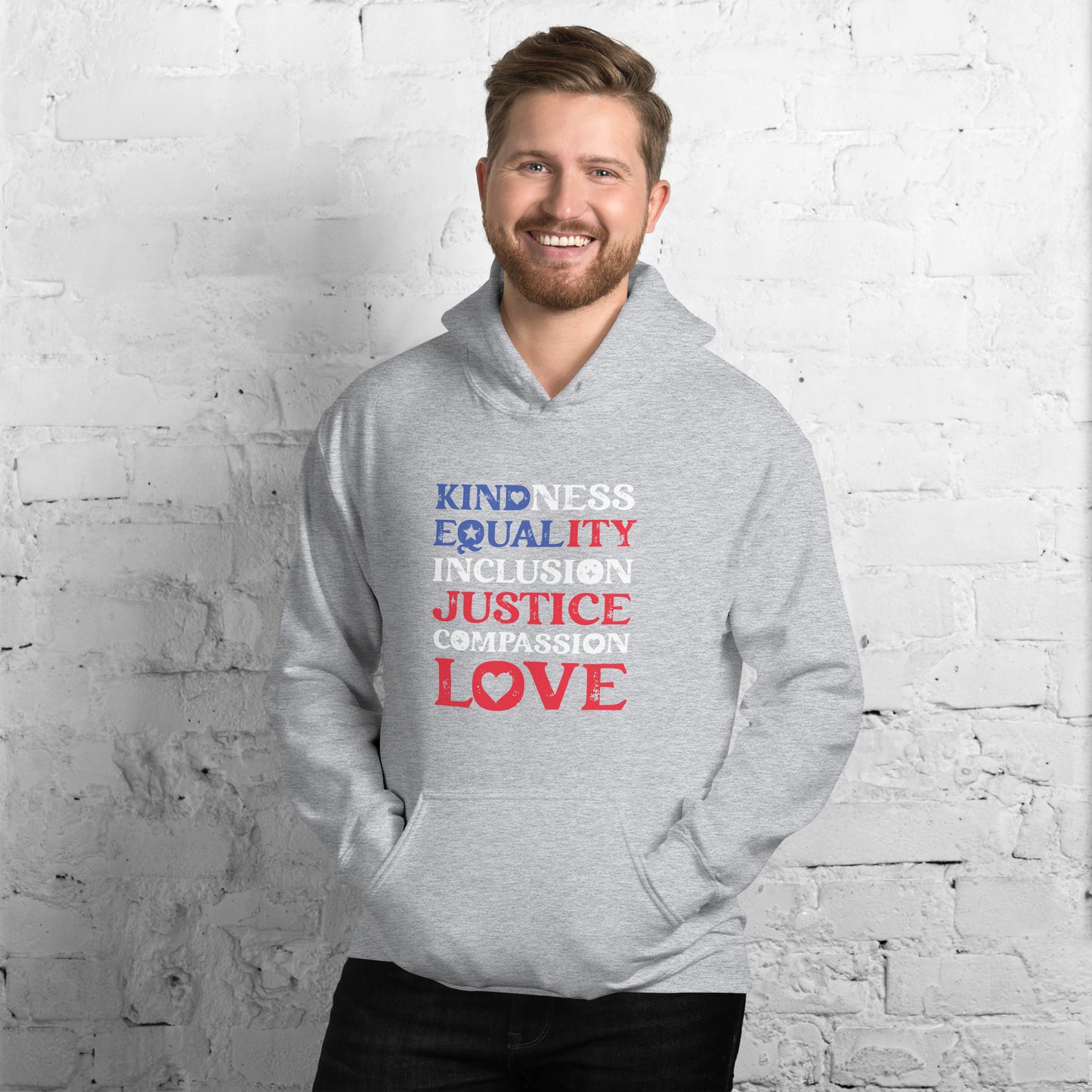 Kindness Equality Inclusion Justice Compassion Love - Unisex Hoodie - Supporting Equal Rights for All Americans Shirts & Tops Woke American Apparel Sport Grey S