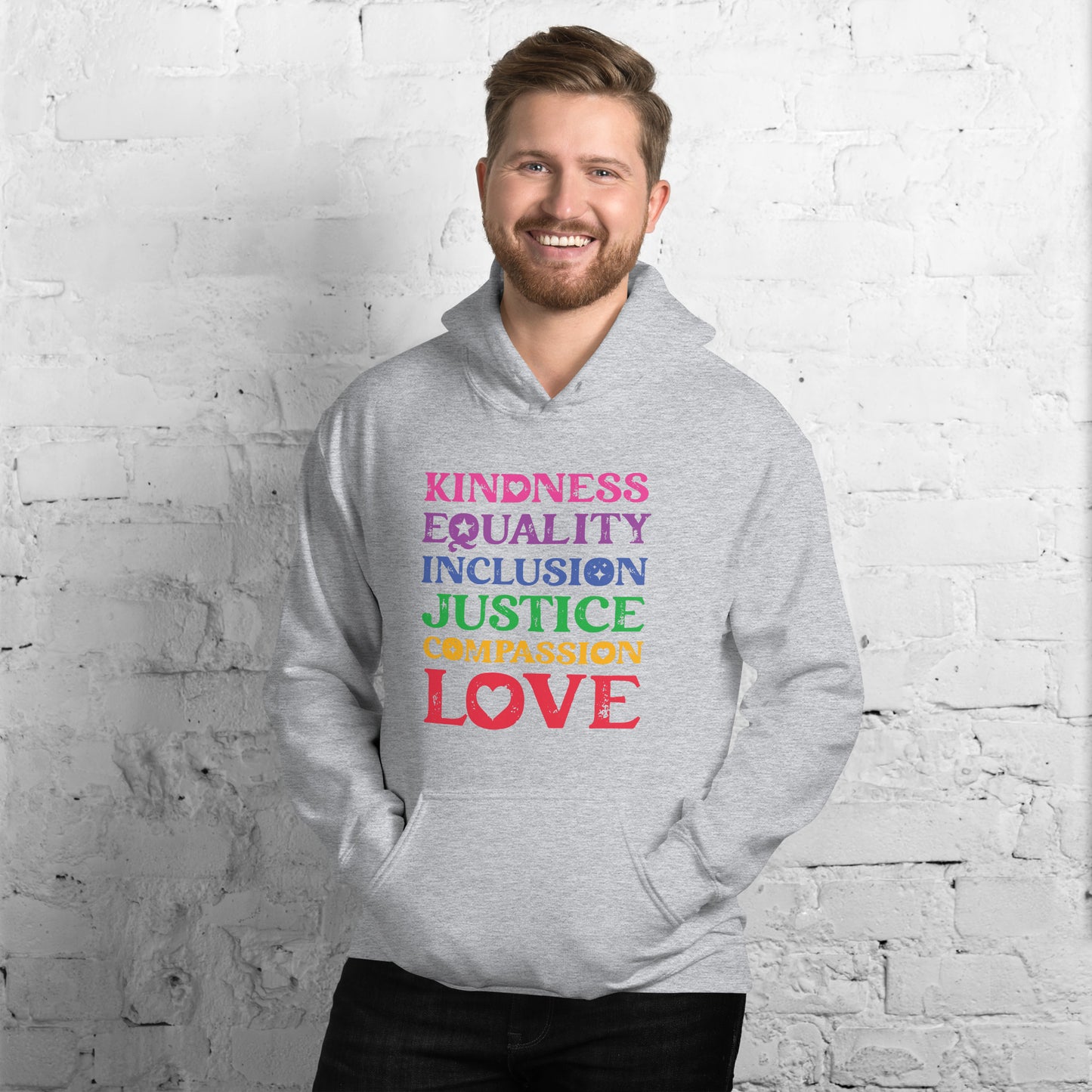 Kindness Equality Inclusion Justice Compassion Love (Rainbow) - Unisex Hoodie - Supporting Equal Rights for All Americans Shirts & Tops Woke American Apparel Sport Grey S