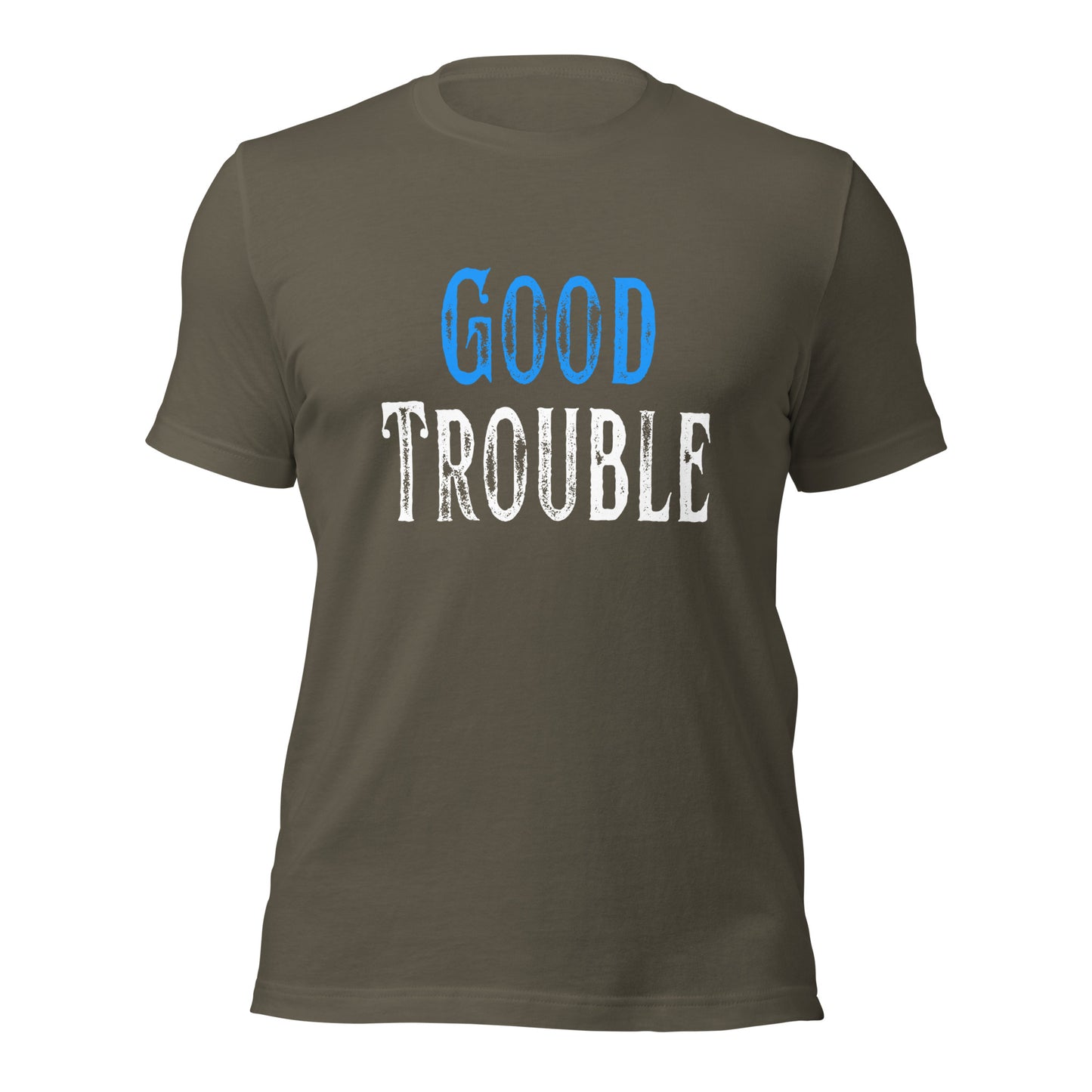 Good Trouble - Unisex T-Shirt Shirts & Tops Woke American Apparel Army S