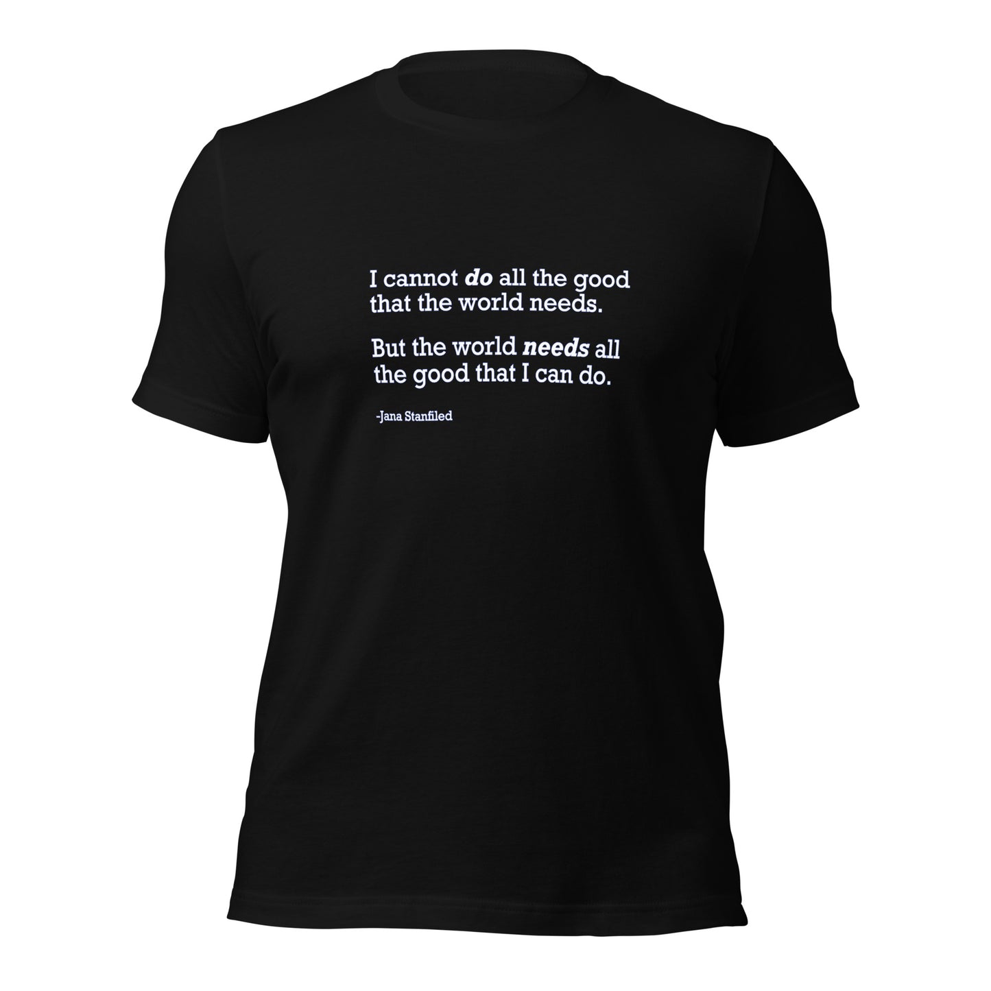 The World Needs Good - Unisex T-Shirt Shirts & Tops Woke American Apparel Black XS