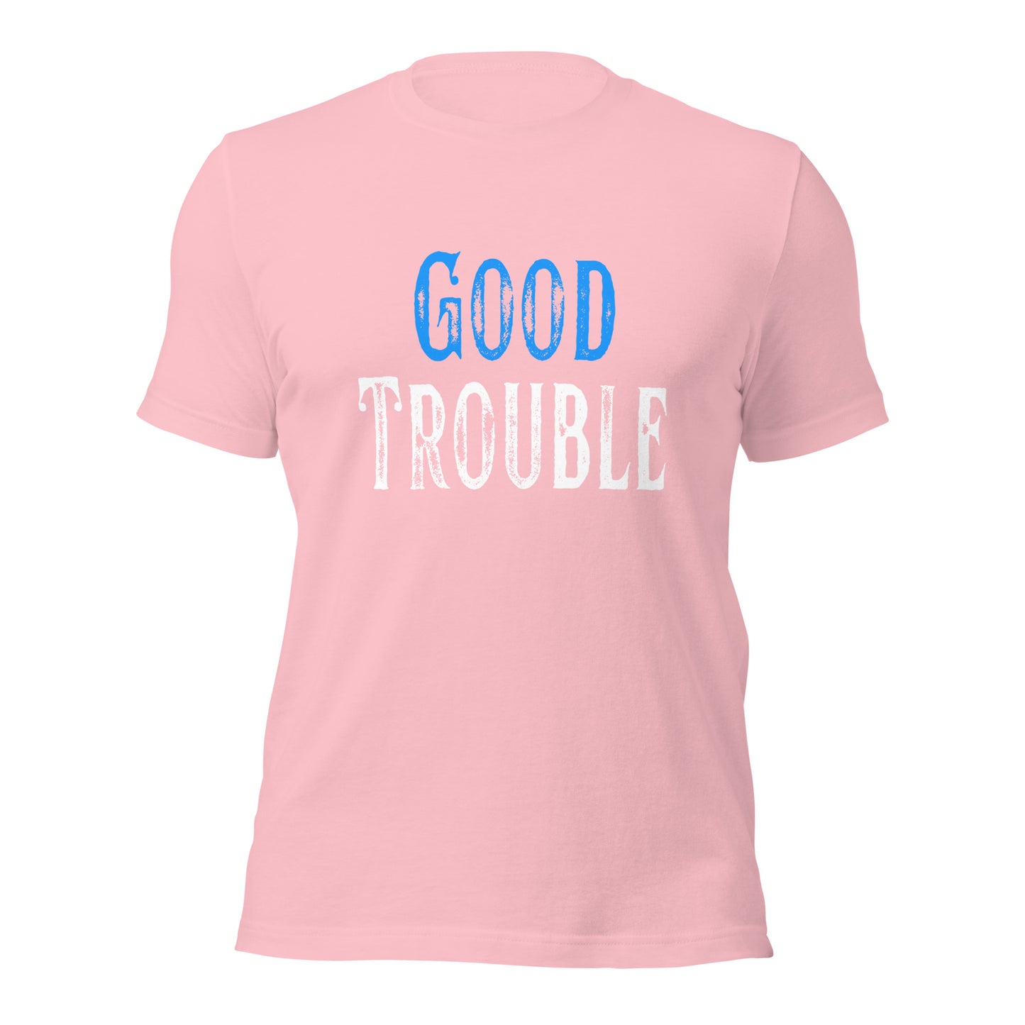 Good Trouble - Unisex T-Shirt Shirts & Tops Woke American Apparel Pink S