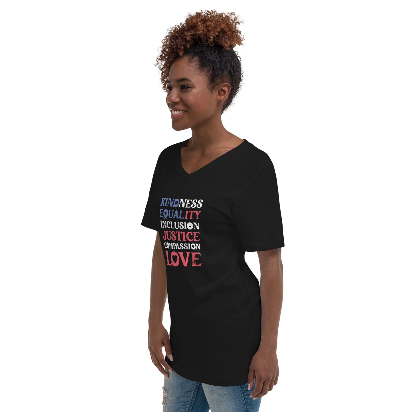 Kindness Equality Inclusion Justice Compassion Love - Unisex V-Neck T-Shirt - Supporting Equal Rights for All Americans Shirts & Tops Woke American Apparel