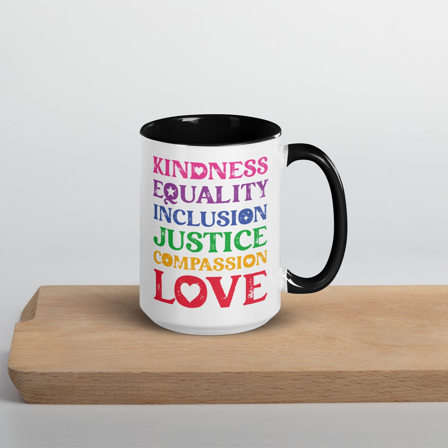 Kindness Equality Inclusion Justice Compassion Love (Rainbow) - Mug - Supporting Equal Rights for All Americans Mugs Woke American Apparel 15 oz