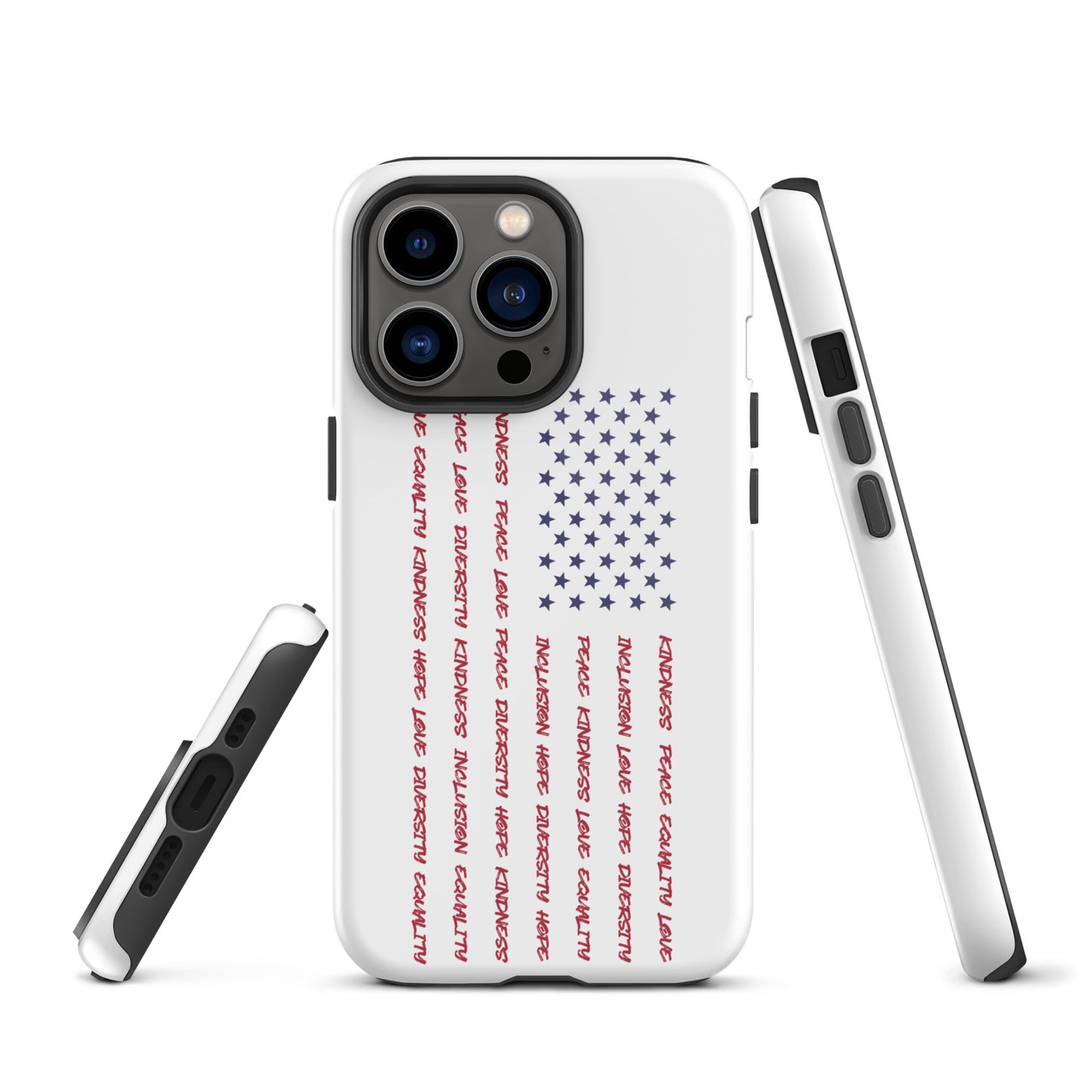 Flag Words of Kindness - iPhone® Case - Supporting Equal Rights for All Americans Mobile Phone Cases Woke American Apparel iPhone 13 Pro