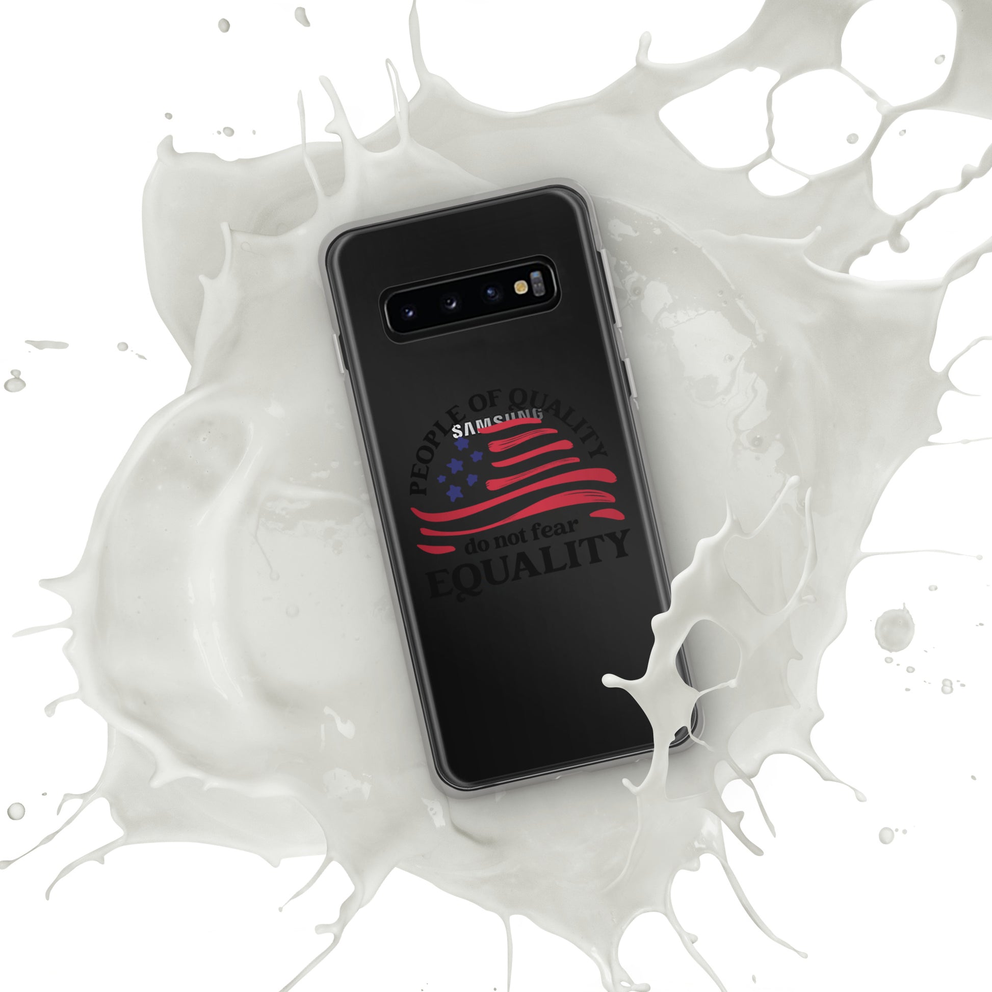 People of Quality Do Not Fear Equality - Case for Samsung® Phones Mobile Phone Cases Woke American Apparel Samsung Galaxy S10