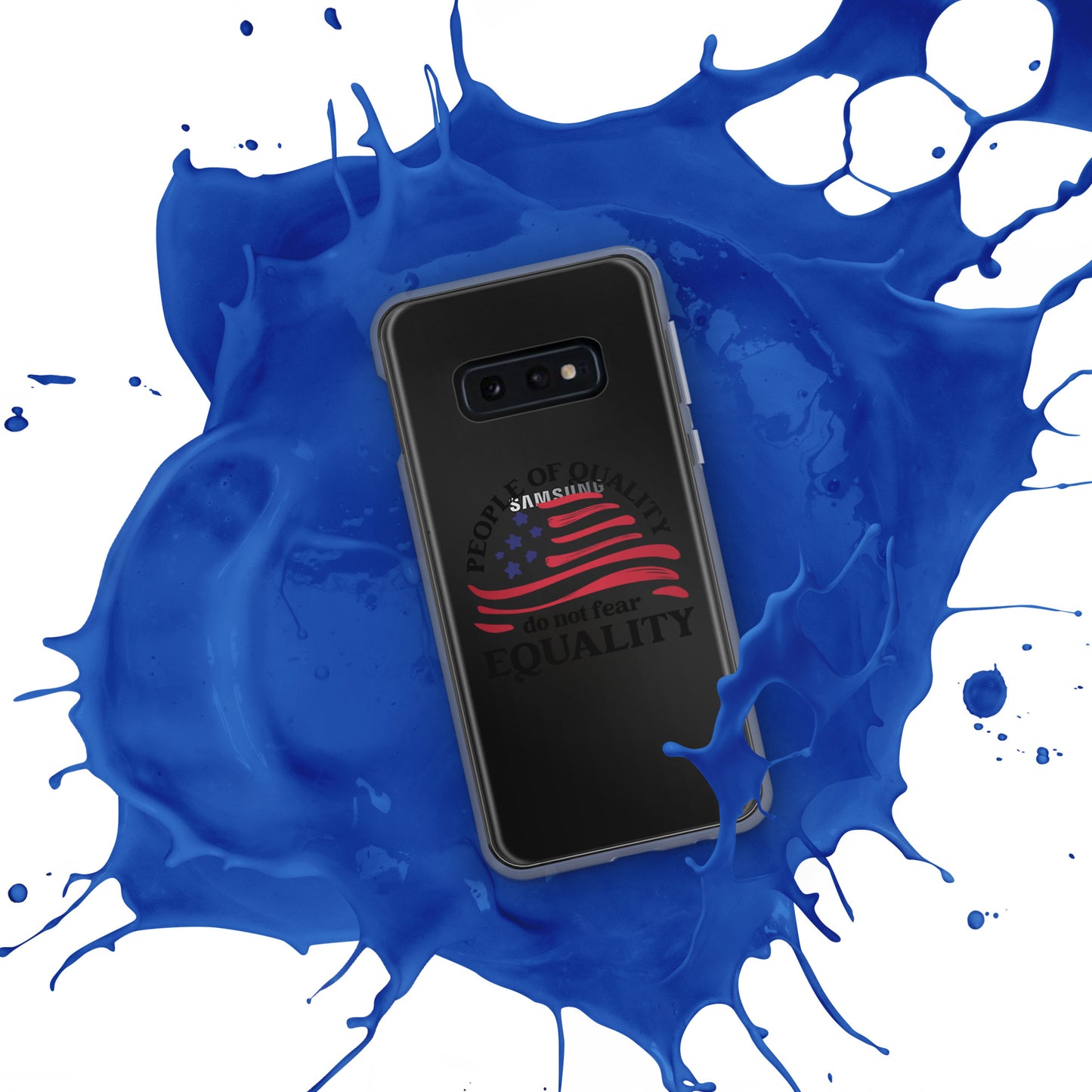 People of Quality Do Not Fear Equality - Case for Samsung® Phones Mobile Phone Cases Woke American Apparel