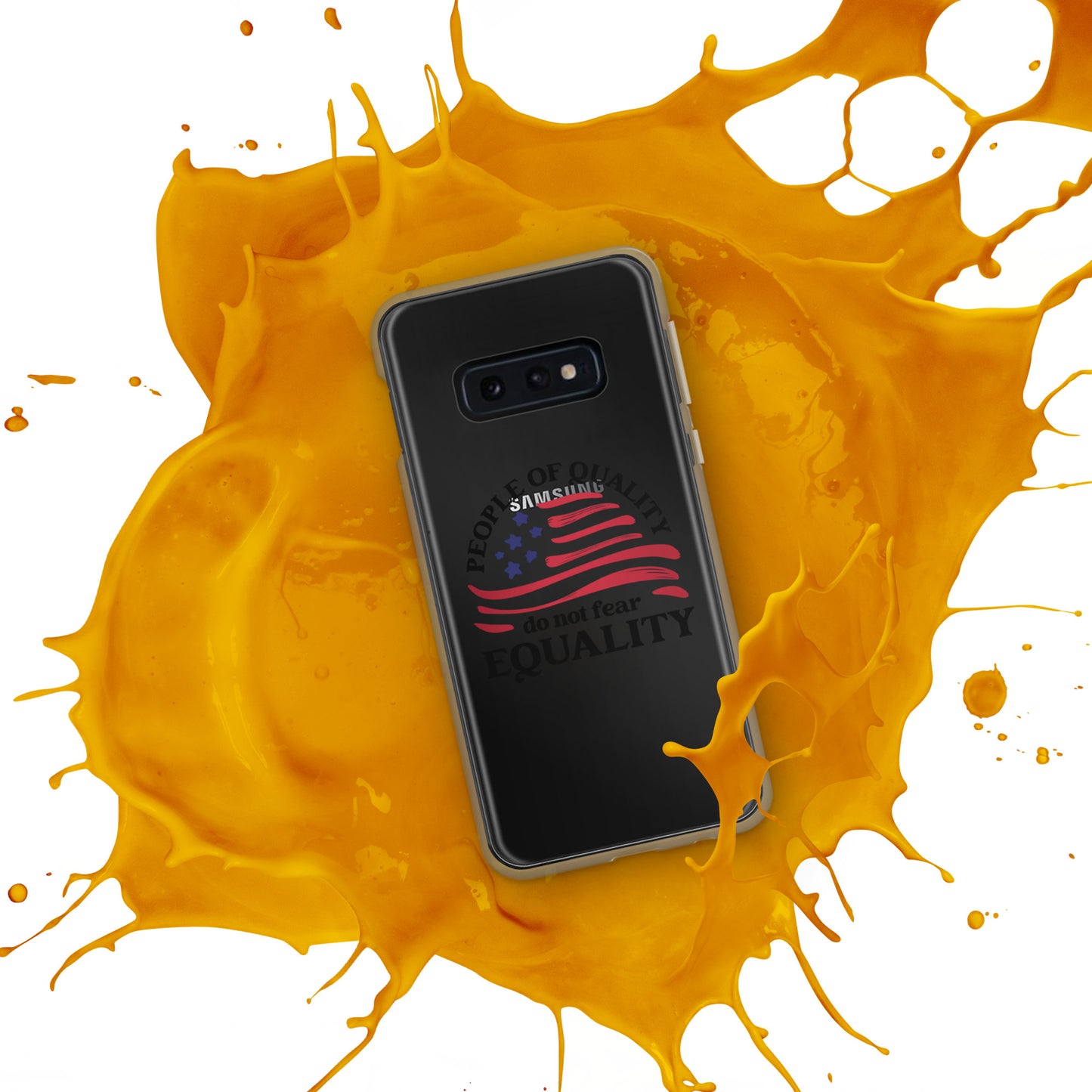 People of Quality Do Not Fear Equality - Case for Samsung® Phones Mobile Phone Cases Woke American Apparel