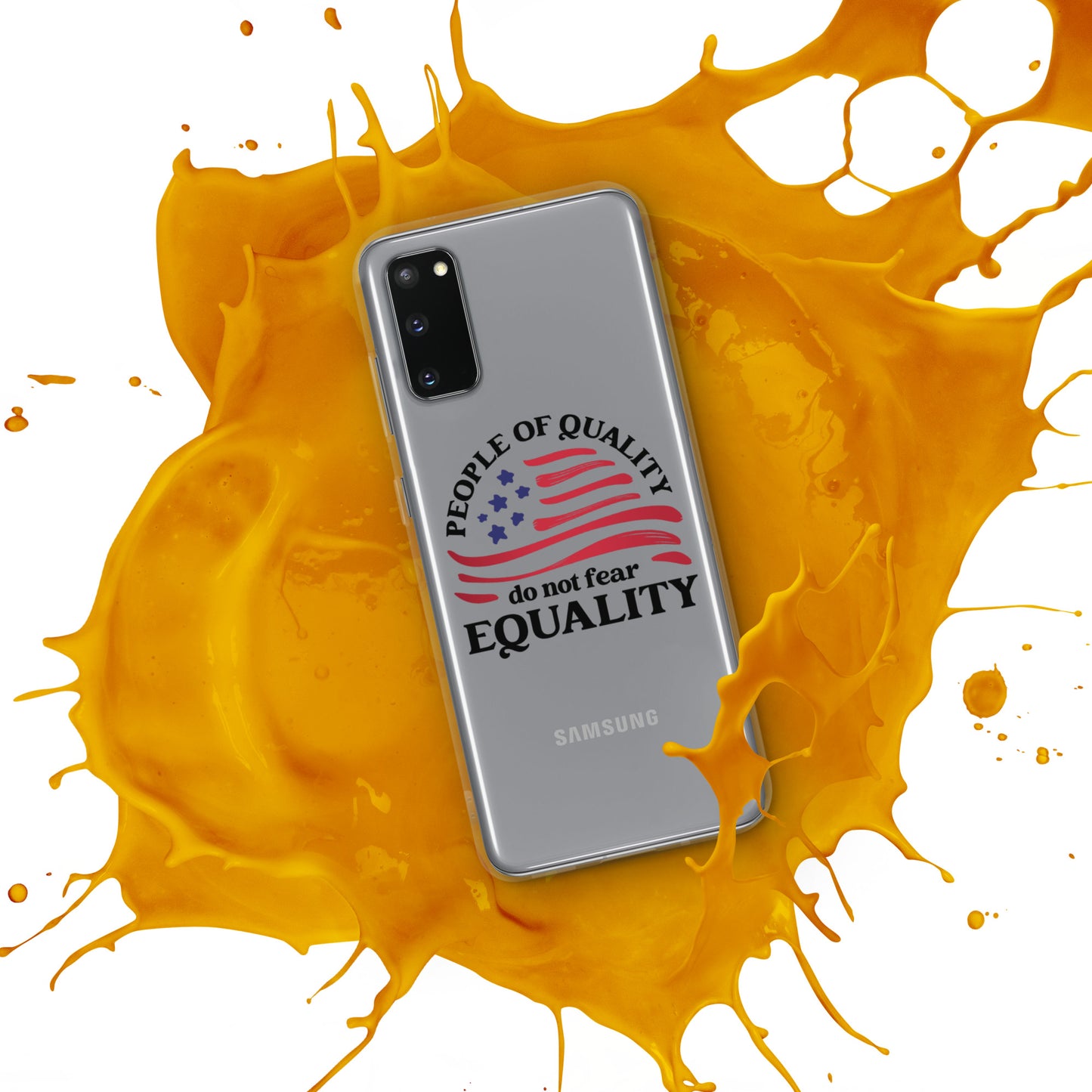 People of Quality Do Not Fear Equality - Case for Samsung® Phones Mobile Phone Cases Woke American Apparel