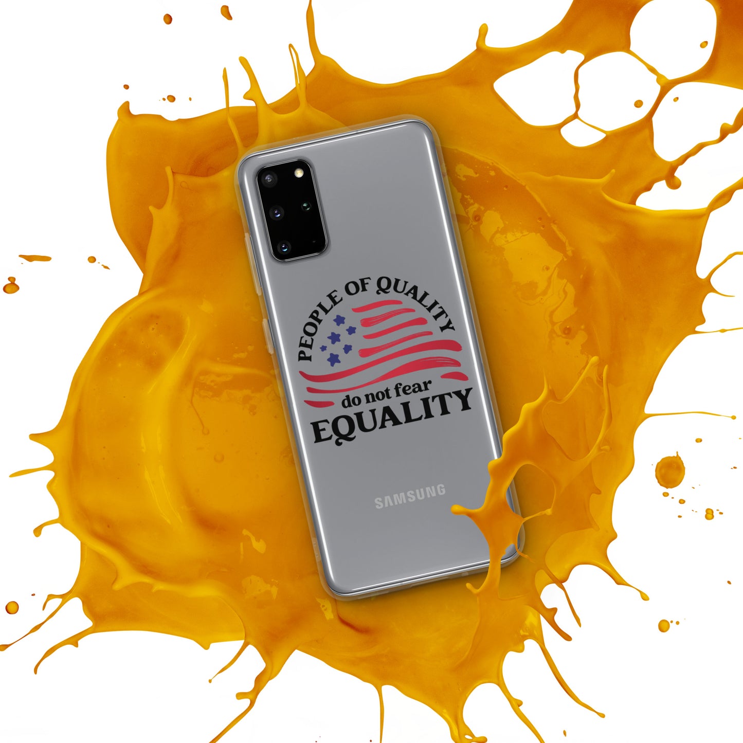 People of Quality Do Not Fear Equality - Case for Samsung® Phones Mobile Phone Cases Woke American Apparel