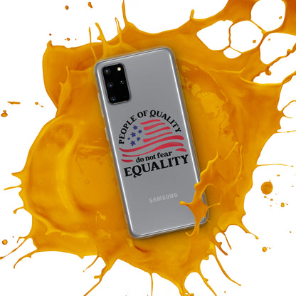 People of Quality Do Not Fear Equality - Case for Samsung® Phones Mobile Phone Cases Woke American Apparel
