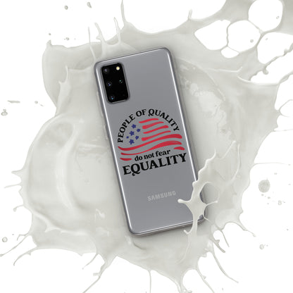 People of Quality Do Not Fear Equality - Case for Samsung® Phones Mobile Phone Cases Woke American Apparel Samsung Galaxy S20 Plus
