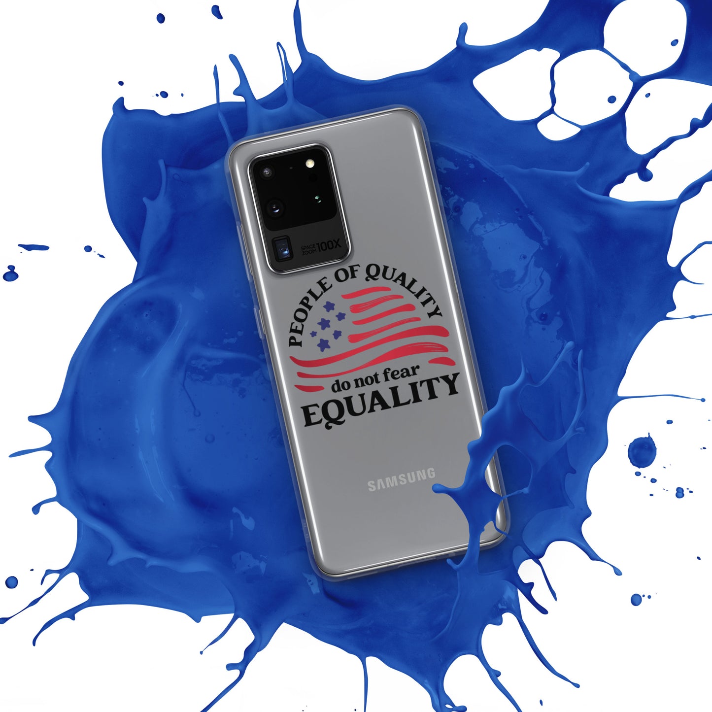 People of Quality Do Not Fear Equality - Case for Samsung® Phones Mobile Phone Cases Woke American Apparel