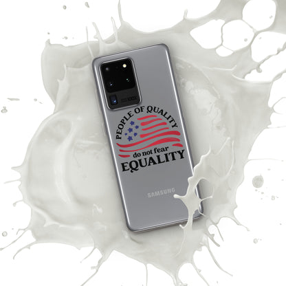 People of Quality Do Not Fear Equality - Case for Samsung® Phones Mobile Phone Cases Woke American Apparel Samsung Galaxy S20 Ultra