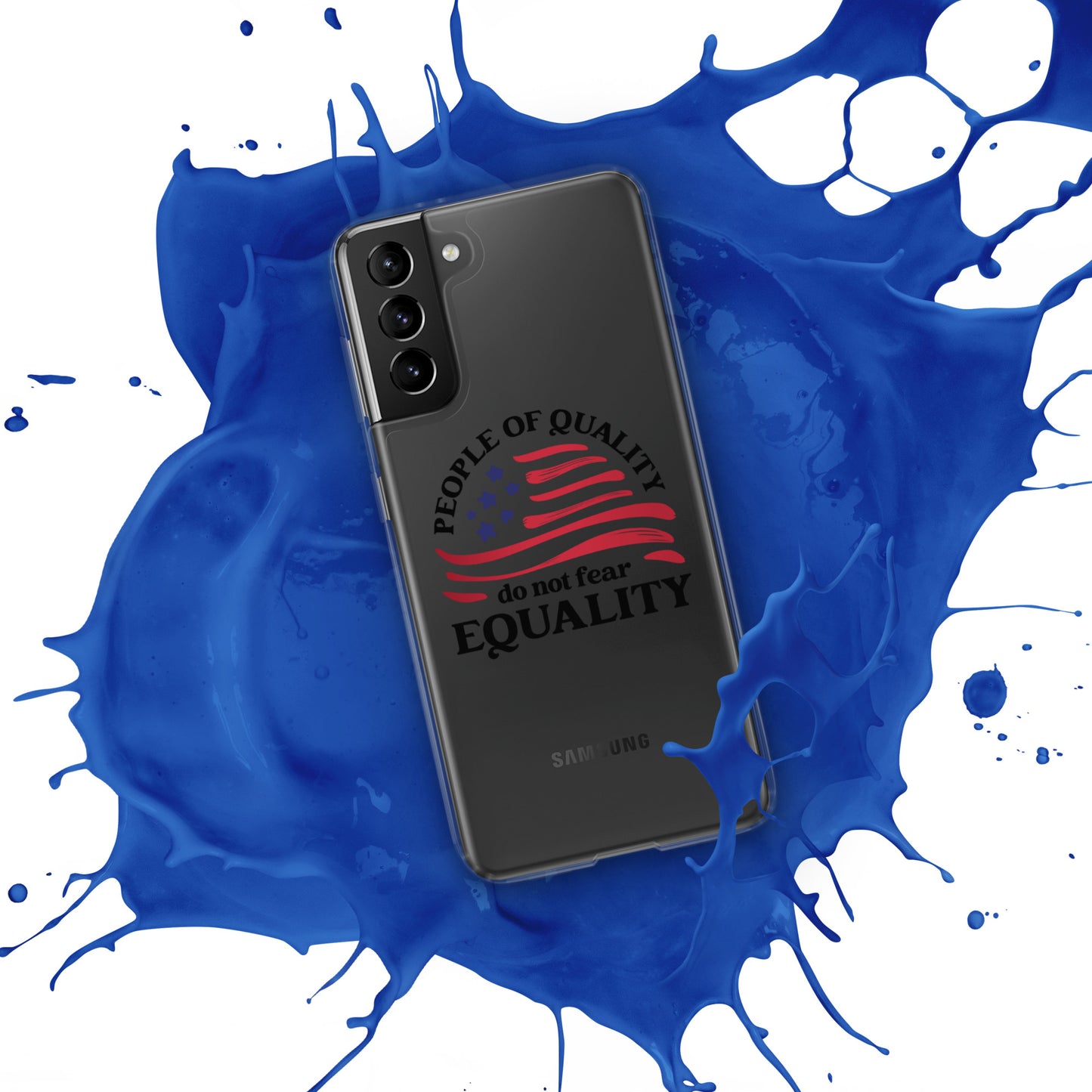 People of Quality Do Not Fear Equality - Case for Samsung® Phones Mobile Phone Cases Woke American Apparel