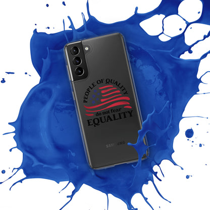 People of Quality Do Not Fear Equality - Case for Samsung® Phones Mobile Phone Cases Woke American Apparel